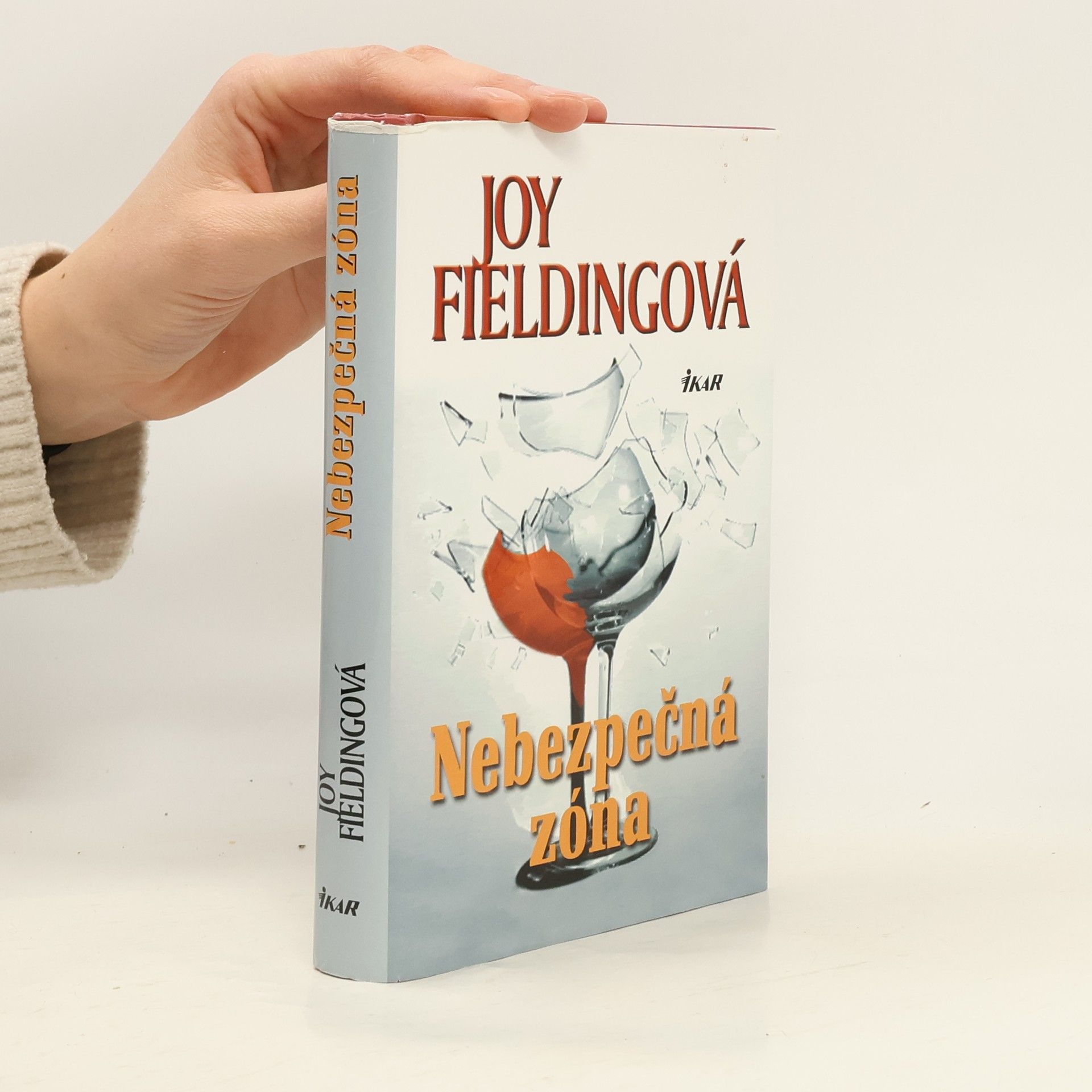 Joy Fielding Nebezpečná zóna