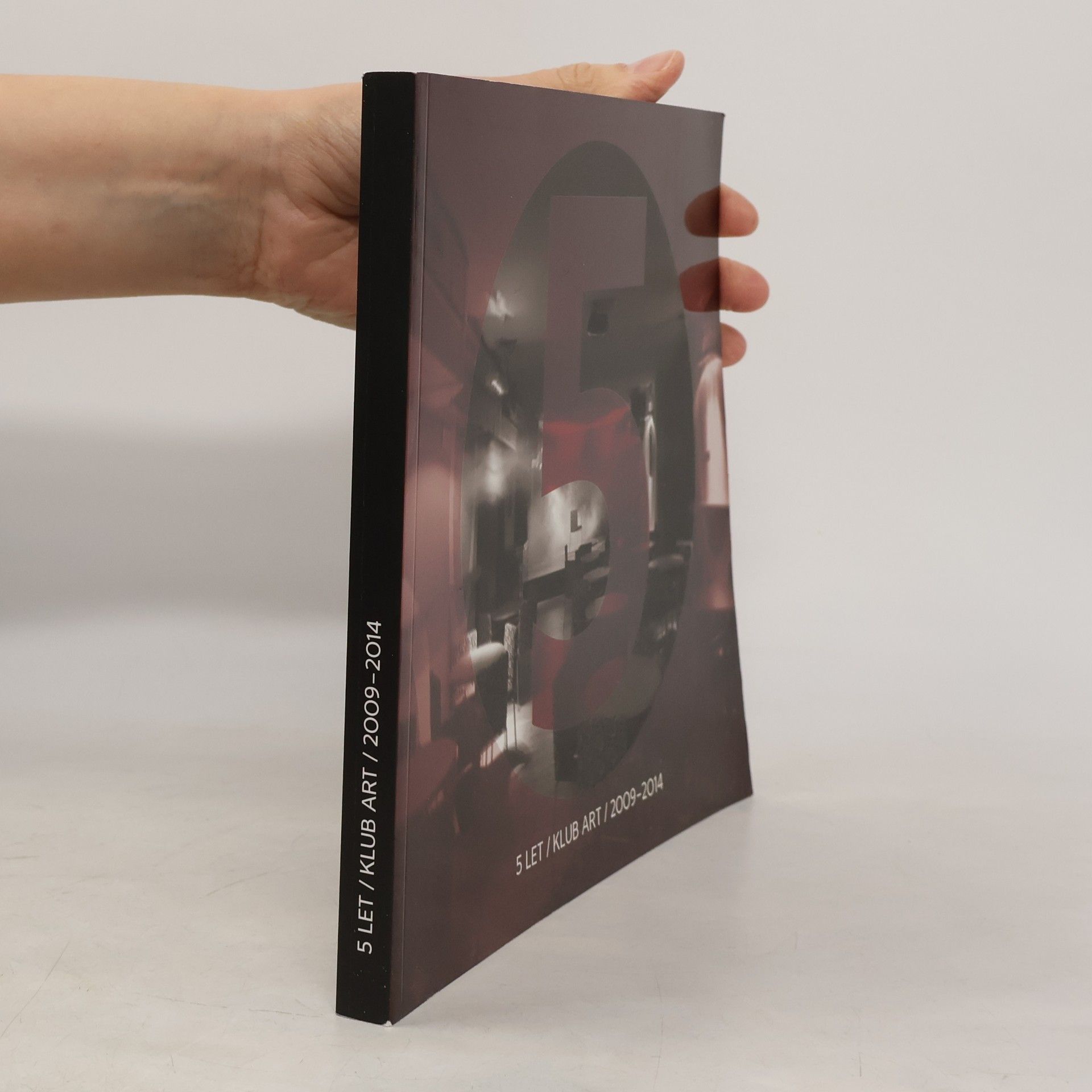 Adriana Světlíková Pět let - Klub Art - 2009-2014