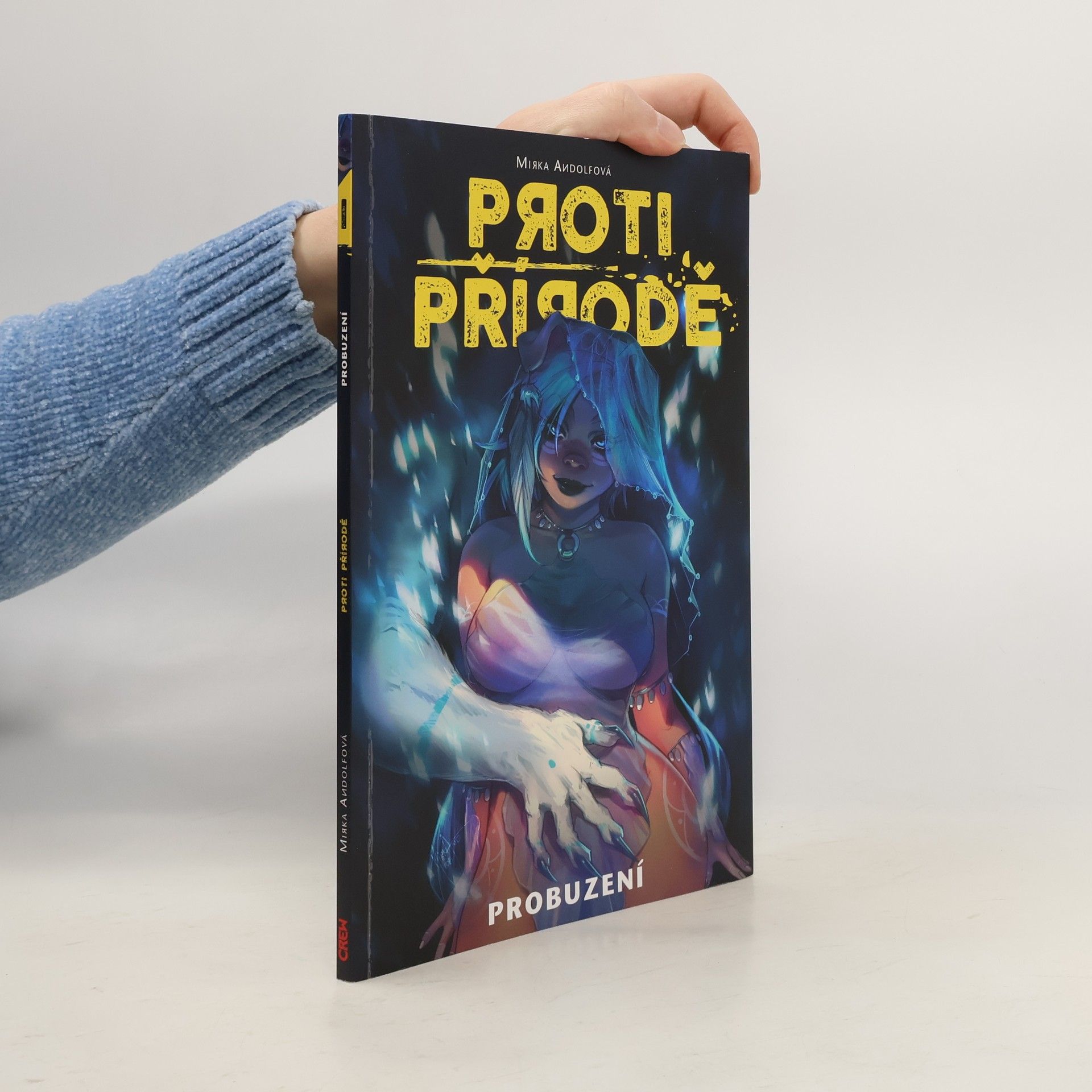 Mirka Andolfo Proti přírodě. Probuzení