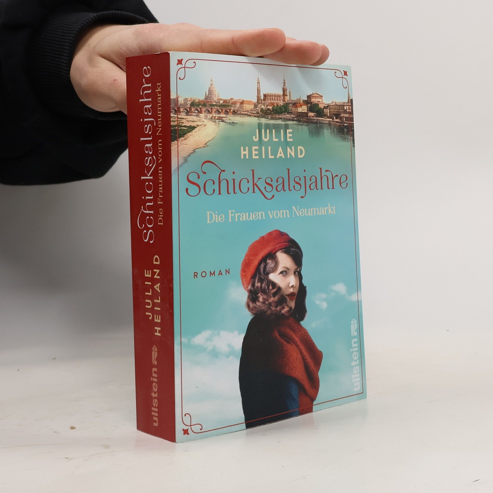 Julie Heiland Schicksalsjahre. Die Frauen vom Neumarkt