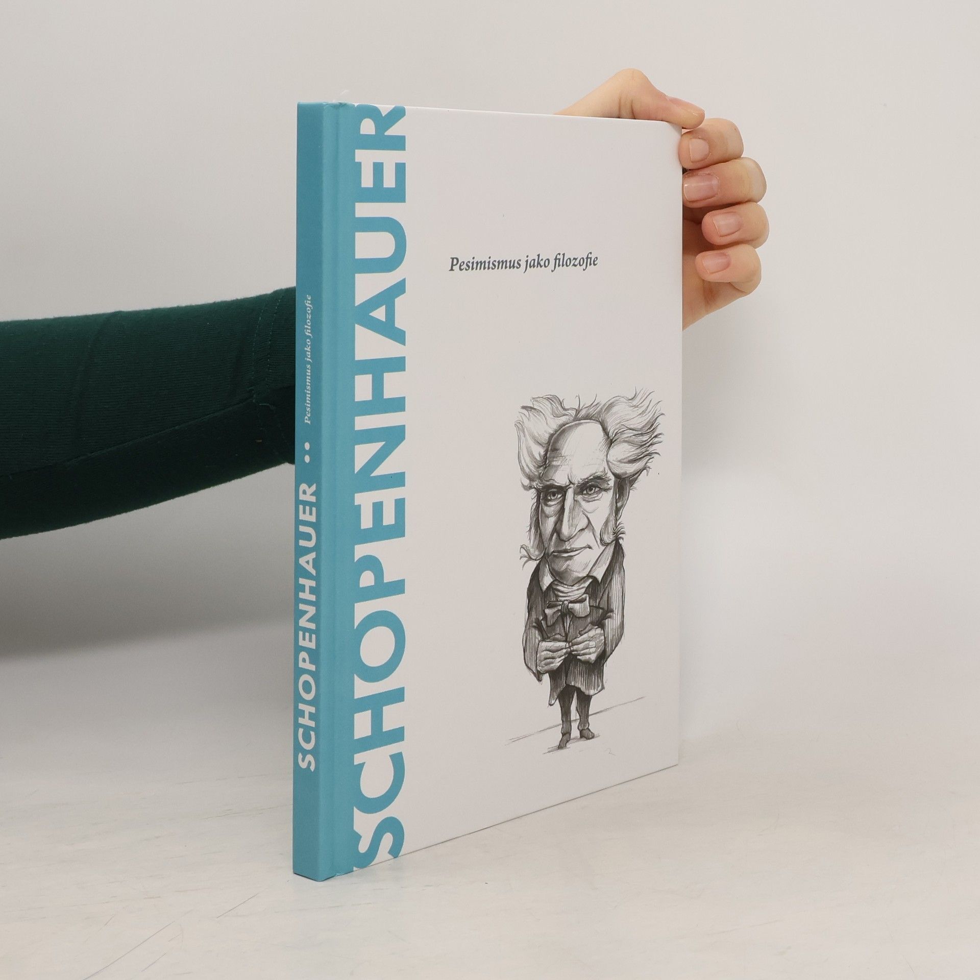 Autorenkollektiv Schopenhauer. Pesimismus jako filozofie