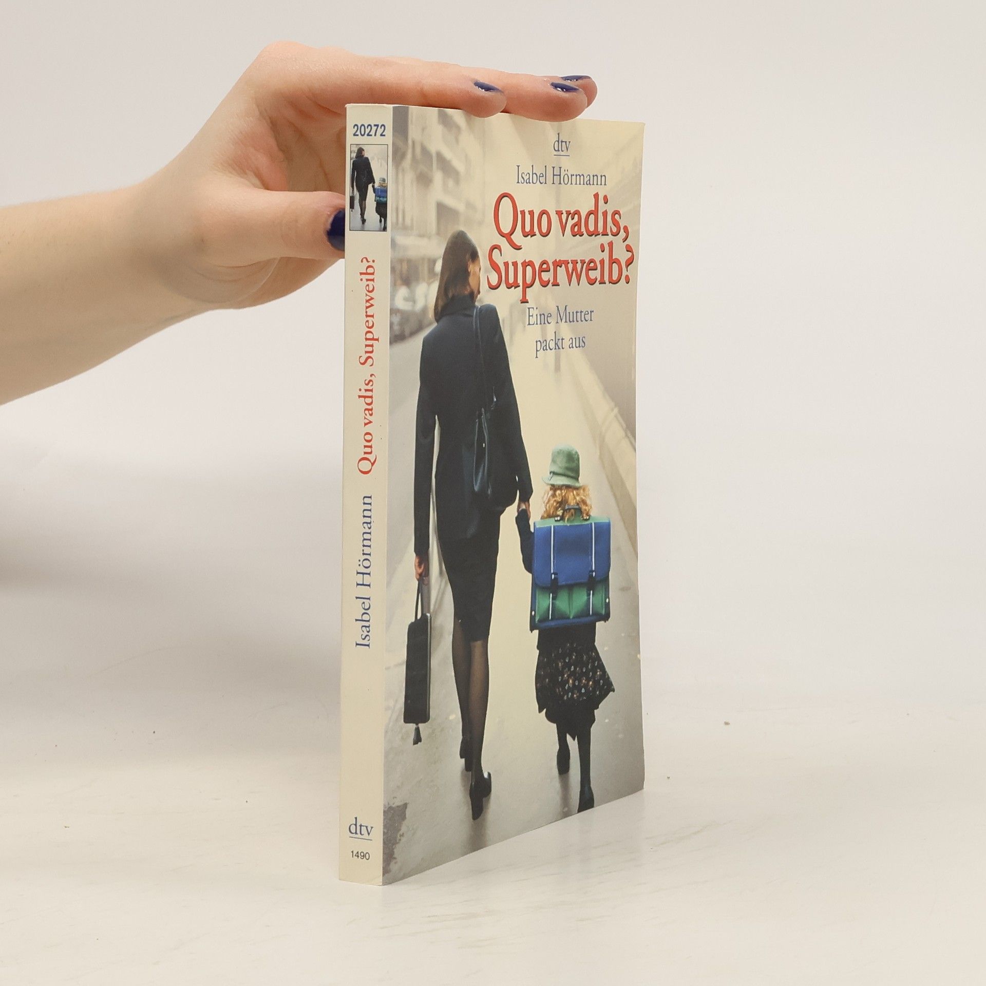 Quo vadis, Superweib? Eine Mutter packt aus.