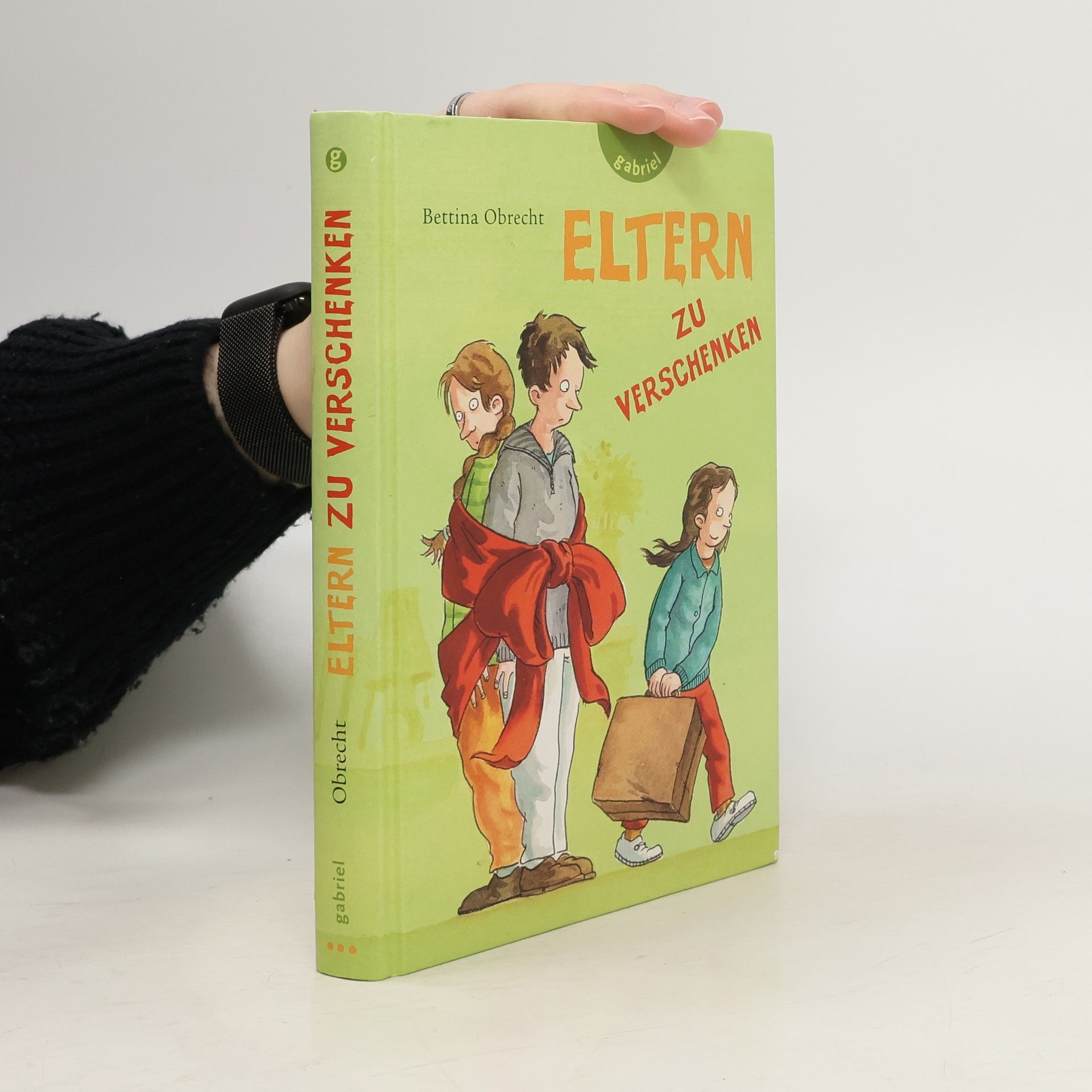 Bettina Obrecht Eltern zu verschenken