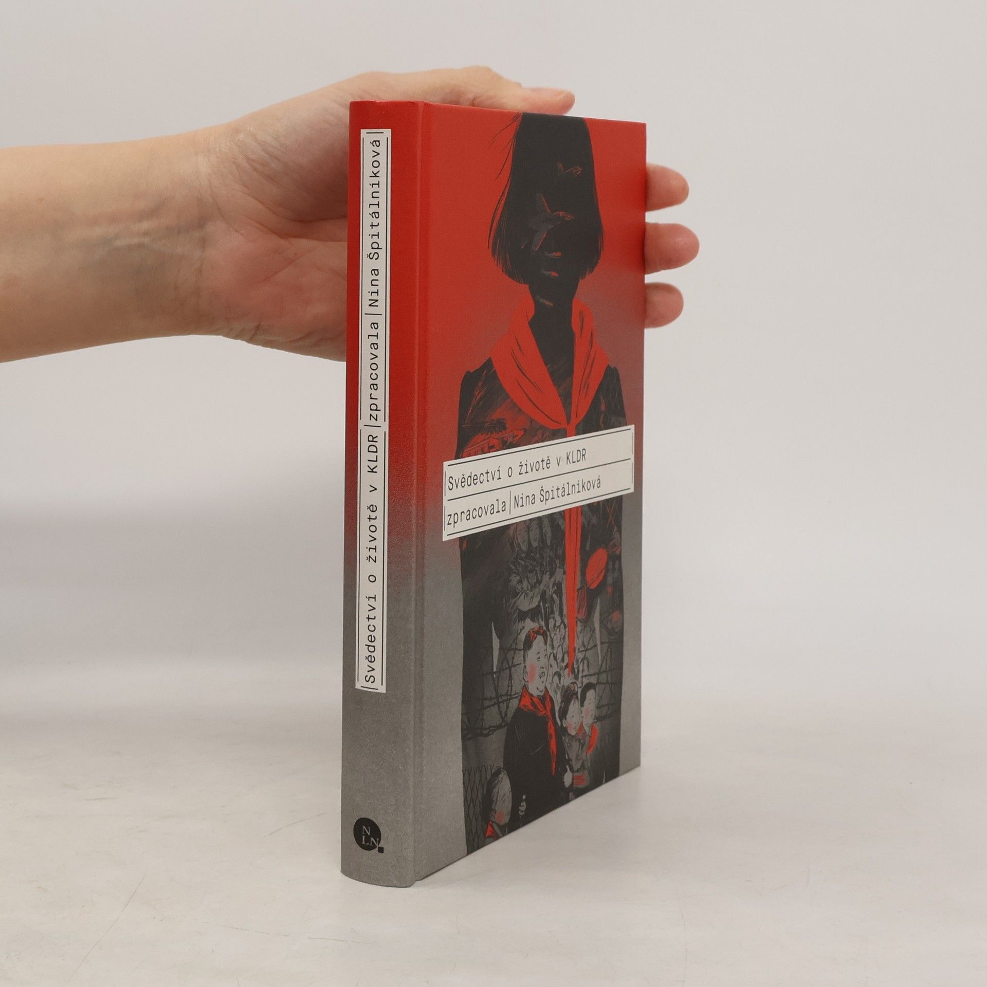 Nina Špitálníková Svědectví o životě v KLDR