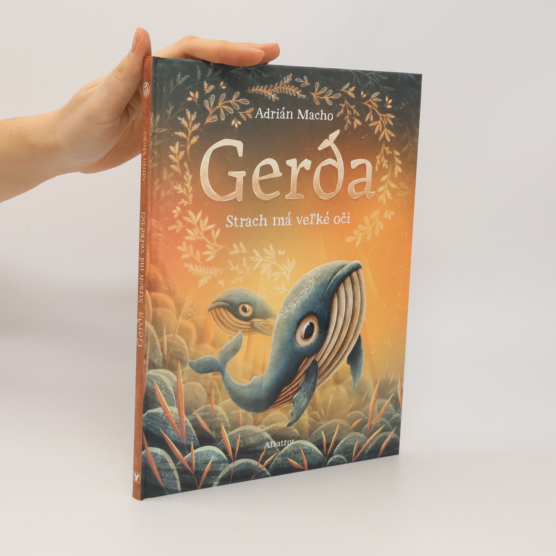 Asrián Macho Gerda: Strach má veľké oči