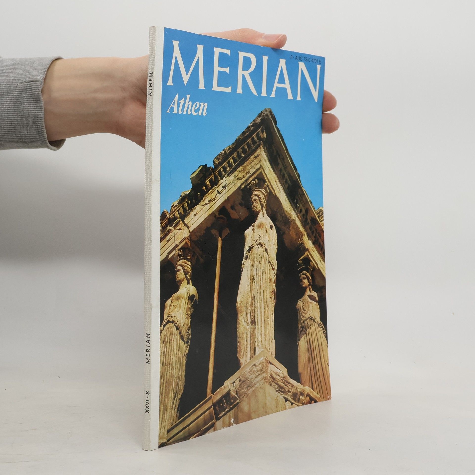 Collectif d'auteurs Merian. Athen 8/1973