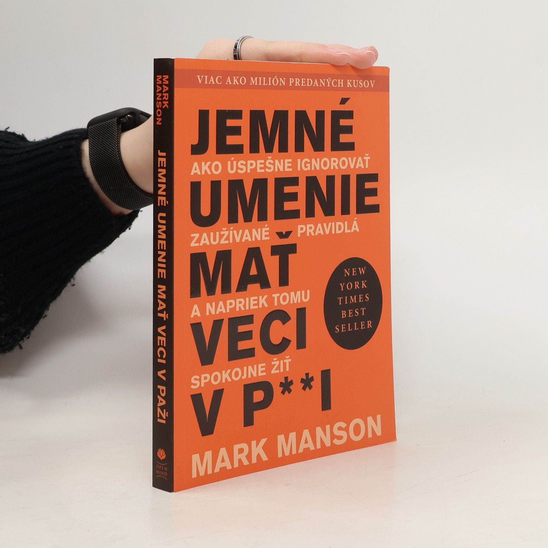 Mark Manson Jemné umenie mať veci v p**i