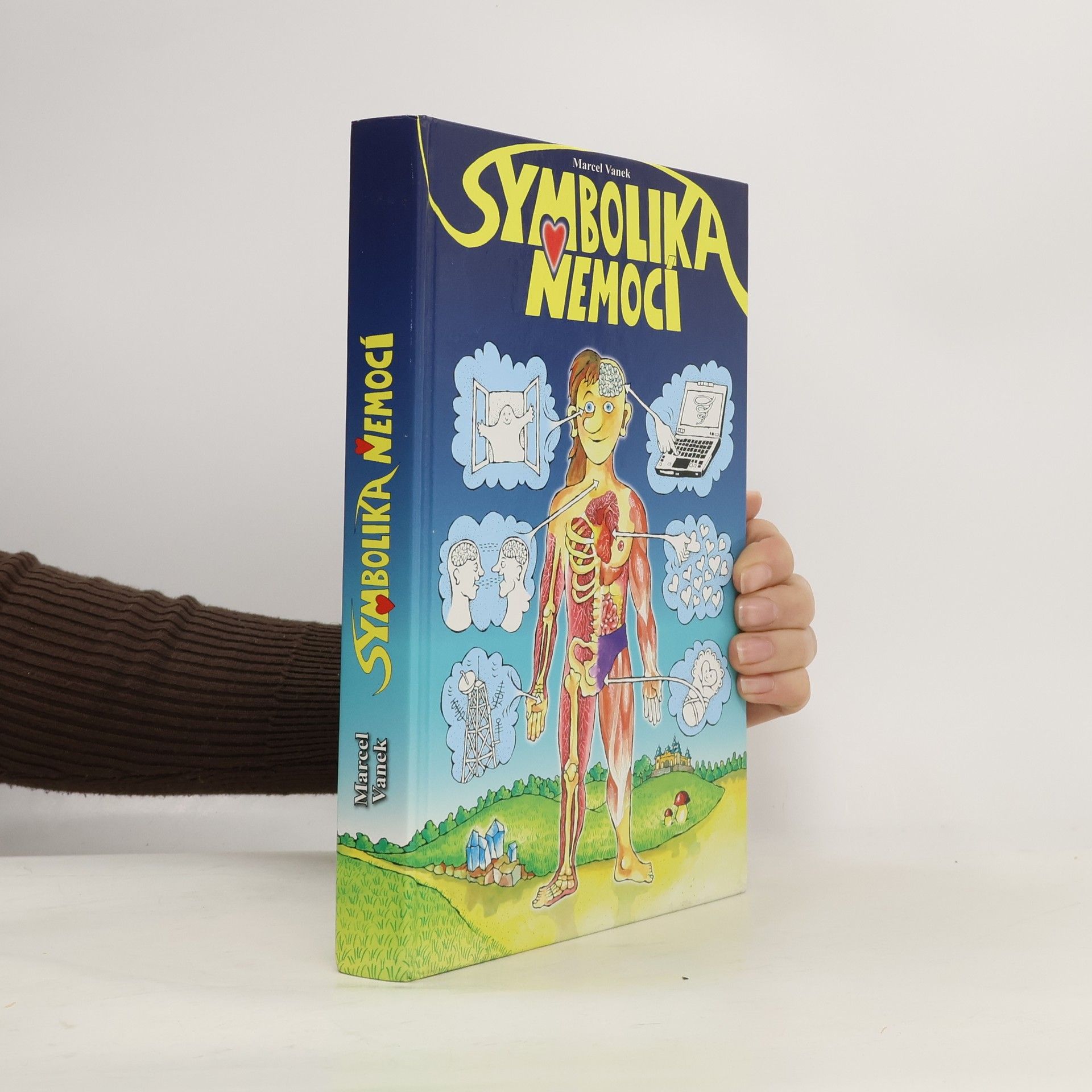 Marcel Vanek Symbolika nemocí