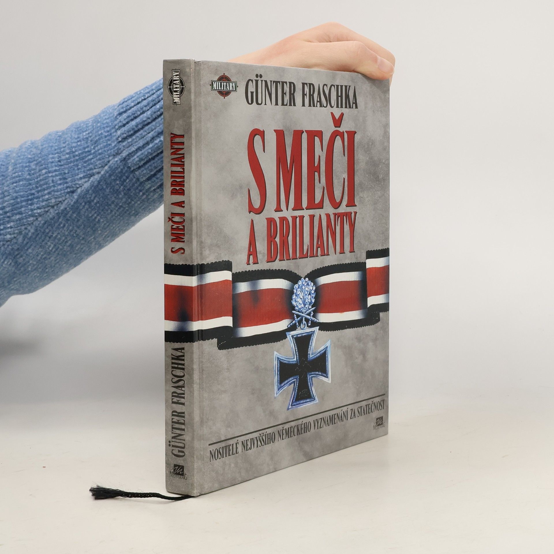 S Meči a Brilianty. Nositelé nejvyššího německého vyznamenání za statečnost