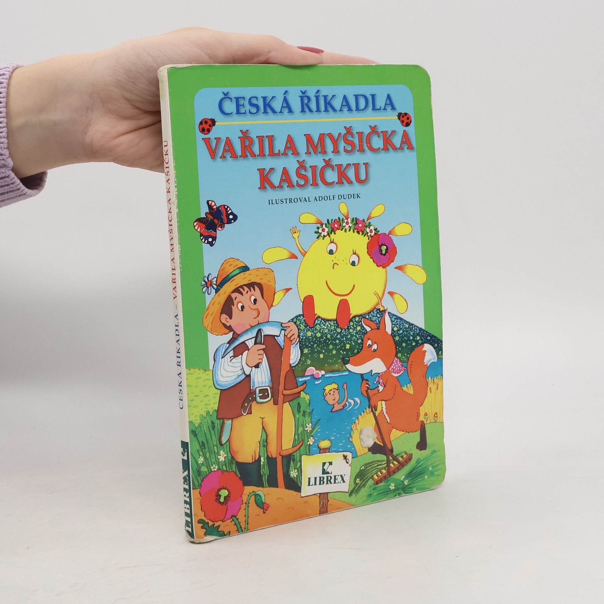 Adolf Dudek Česká říkadla. Vařila myšička kašičku