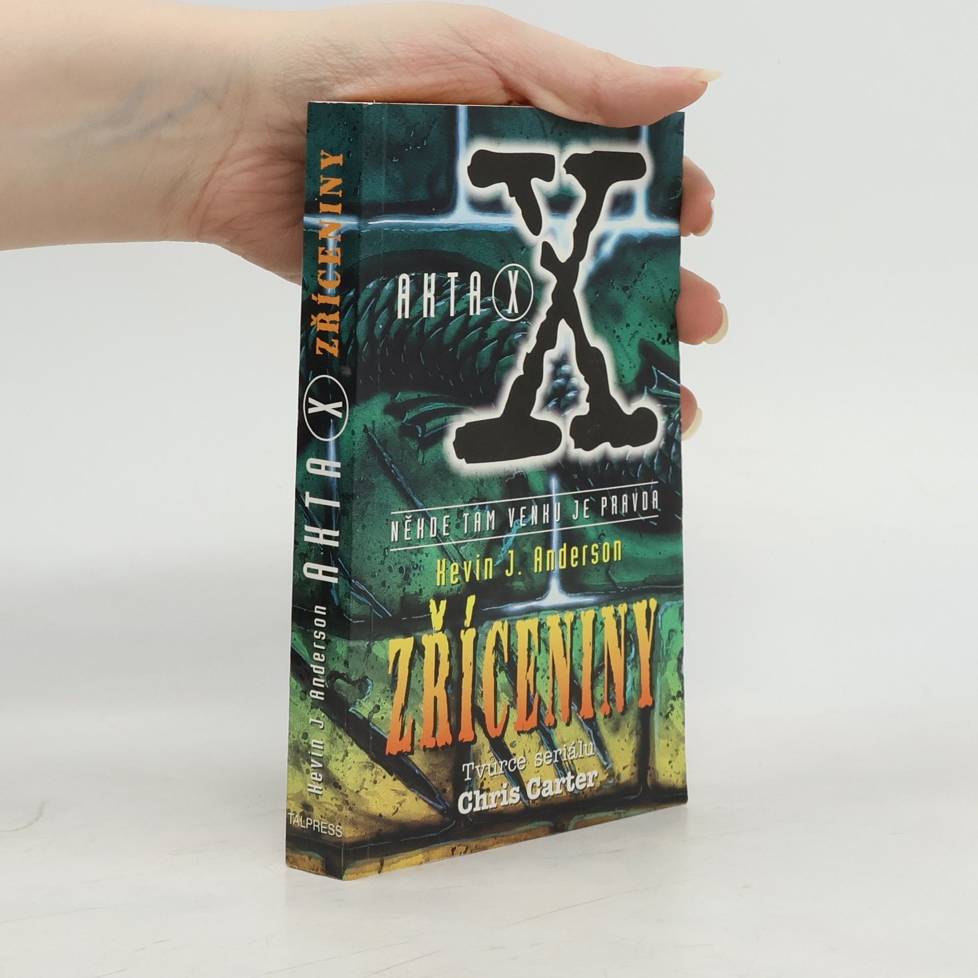 Kevin J. Anderson Akta X. Zříceniny