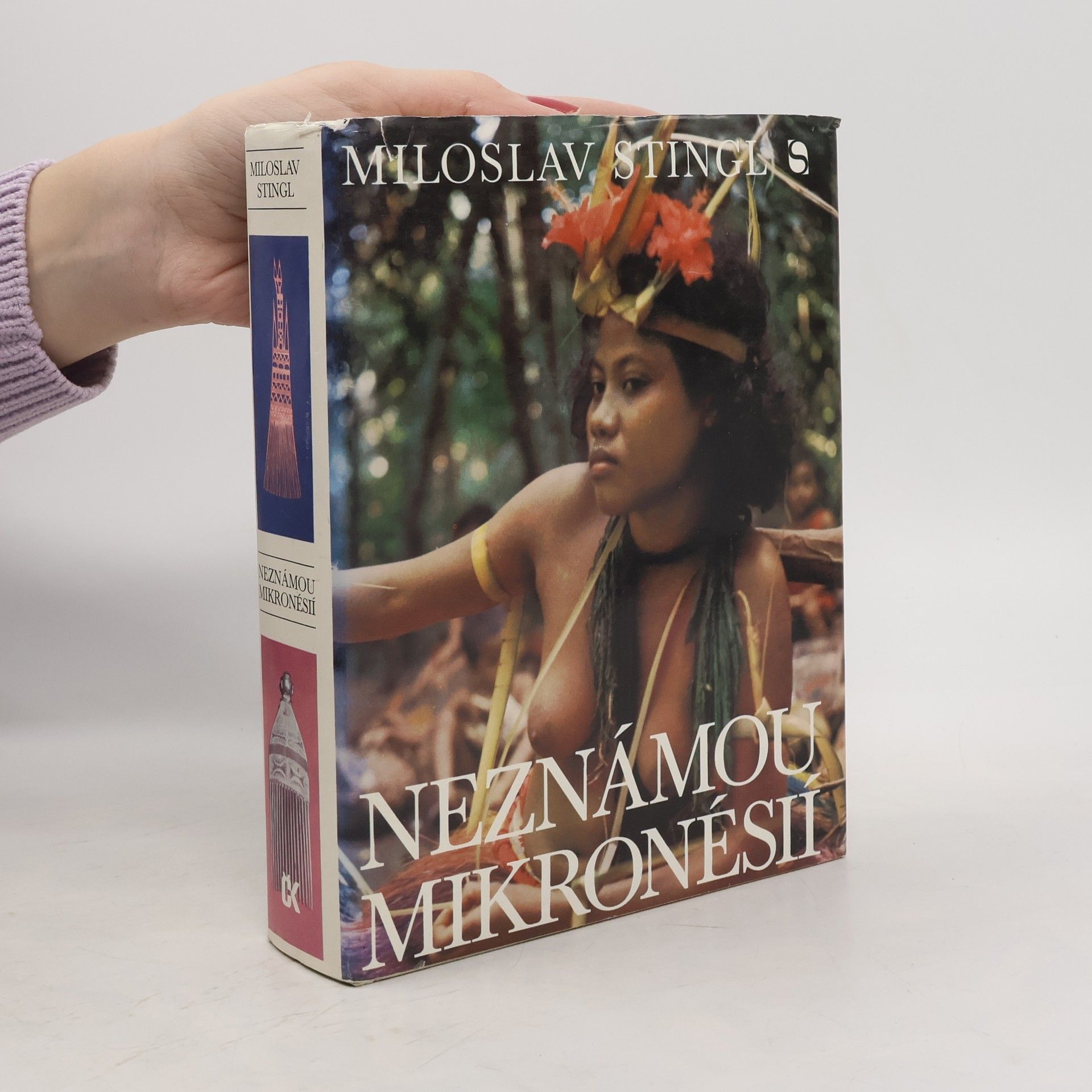 Miloslav Stingl Neznámou Mikronésií