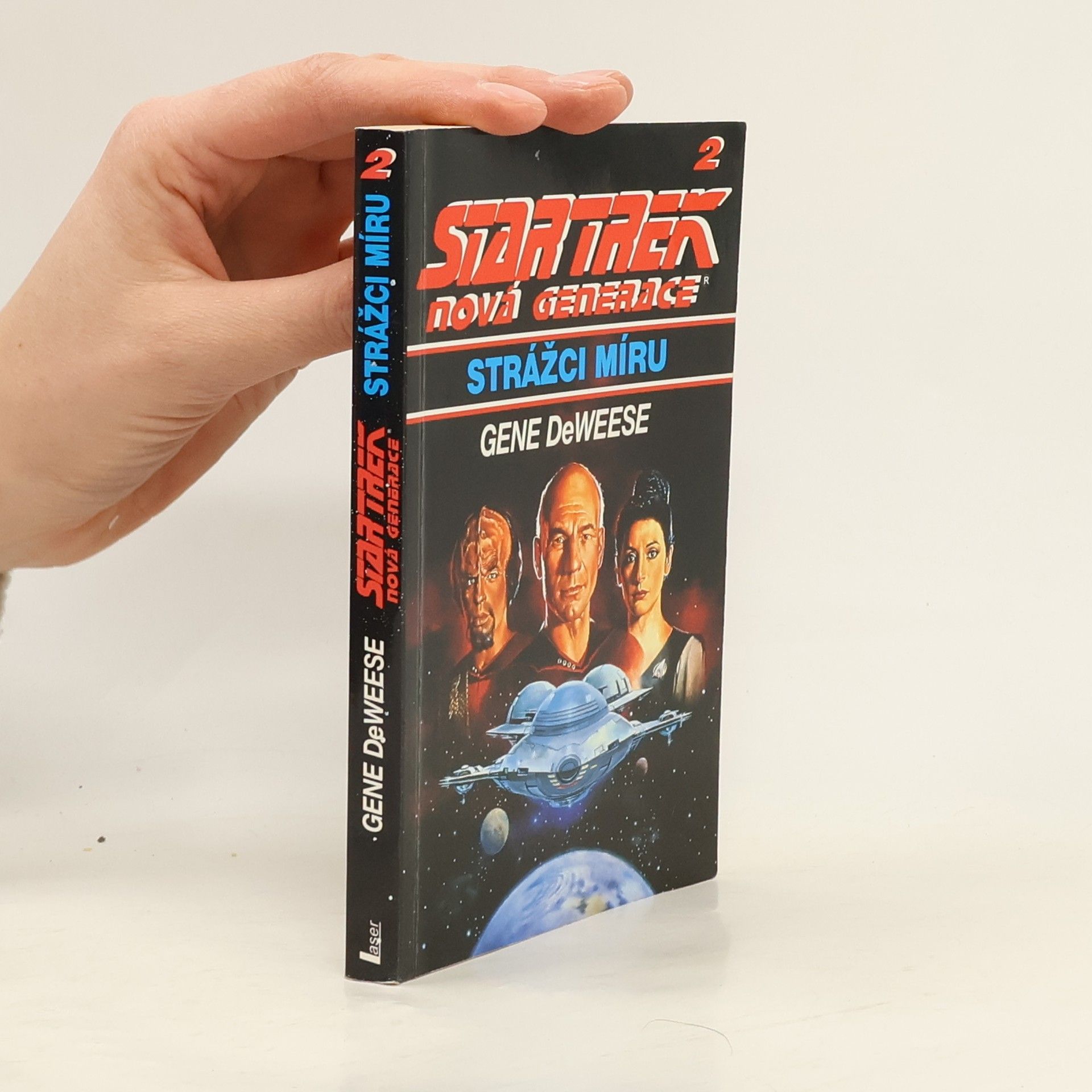 Gene De Weese Star Trek nová generace. Strážci míru