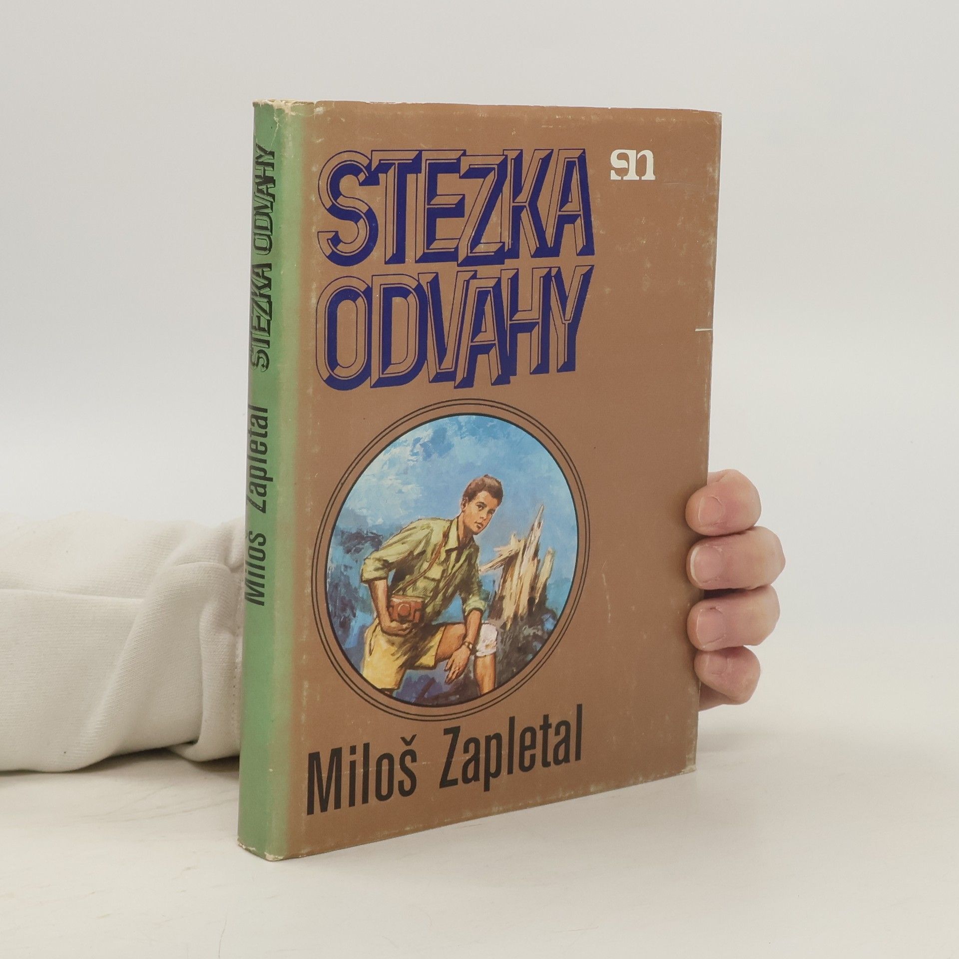 Miloš Zapletal Stezka odvahy
