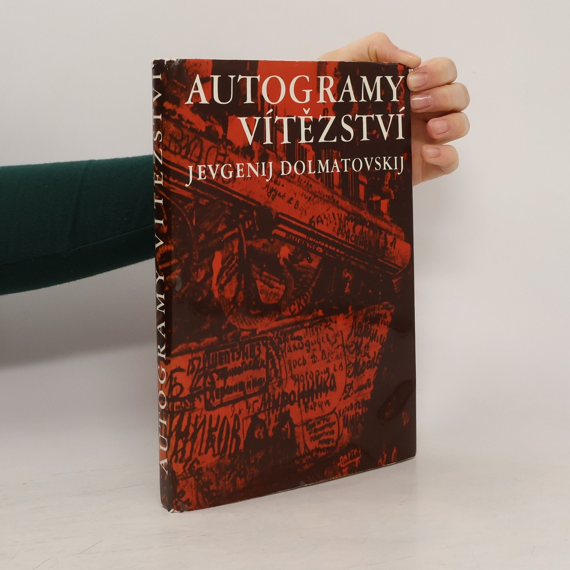 Jevgenij Aronovič Dolmatovskij Autogramy vítězství