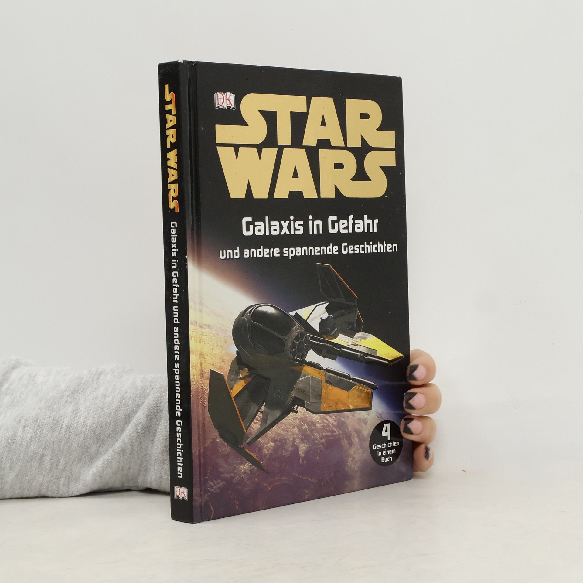 Autorenkollektiv Star Wars - Galaxis in Gefahr und andere spannende Geschichten