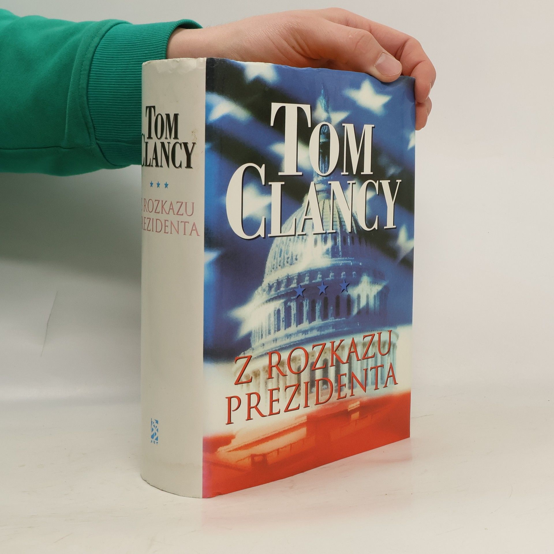 Tom Clancy Z rozkazu prezidenta