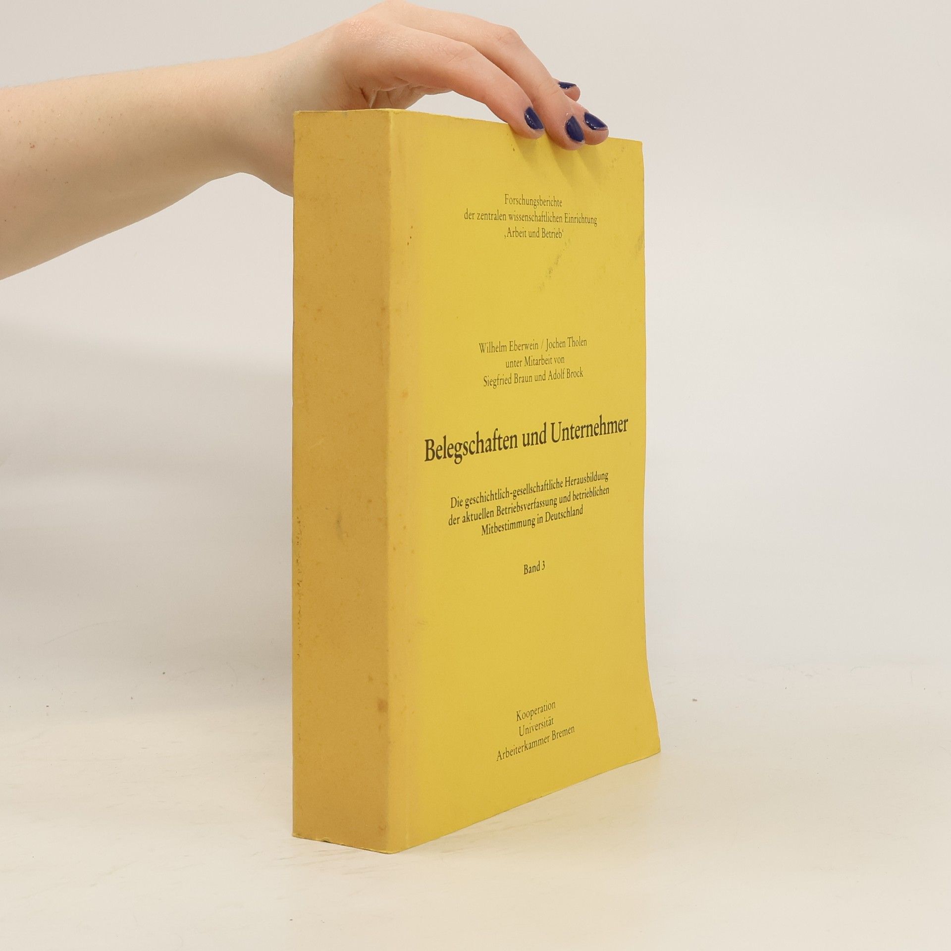 Autorenkollektiv Belegschaften und Unternehmer 3