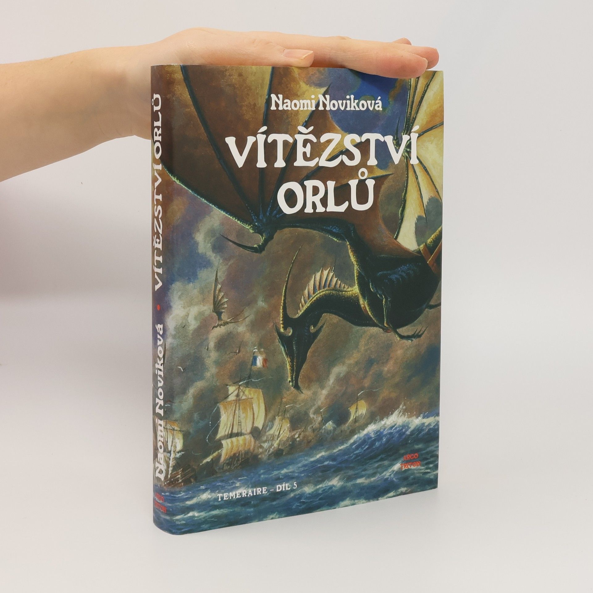 Naomi Novik Vítězství orlů