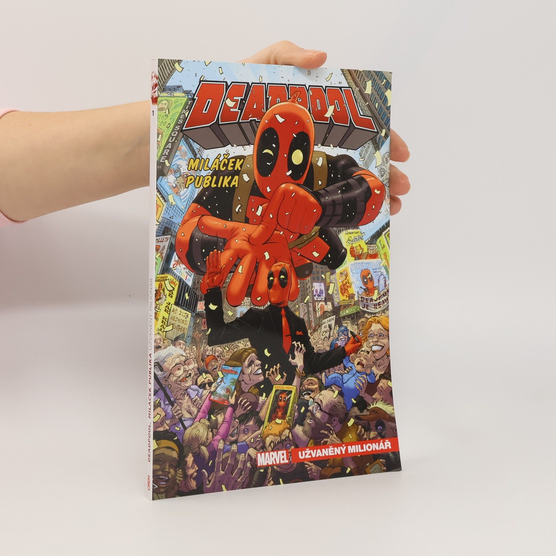 Gerry Duggan Deadpool, miláček publika