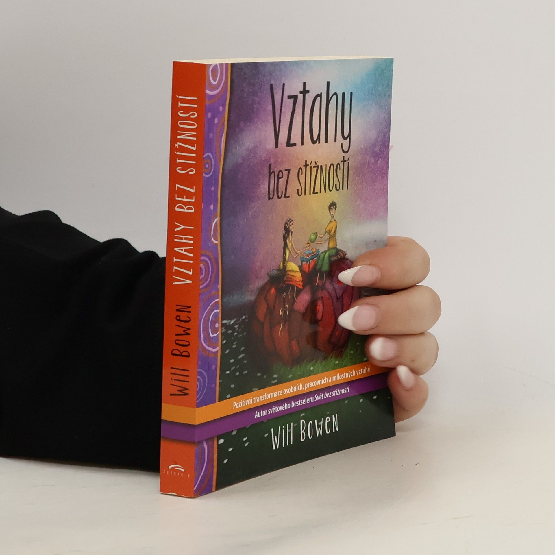 Will Bowen Vztahy bez stížností