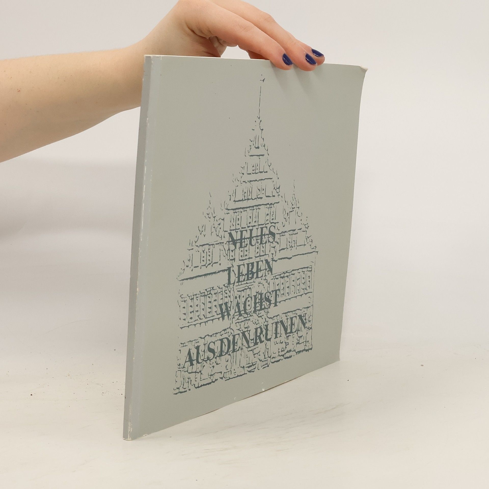 Bernhard Reller Neues Leben wächst aus den Ruinen