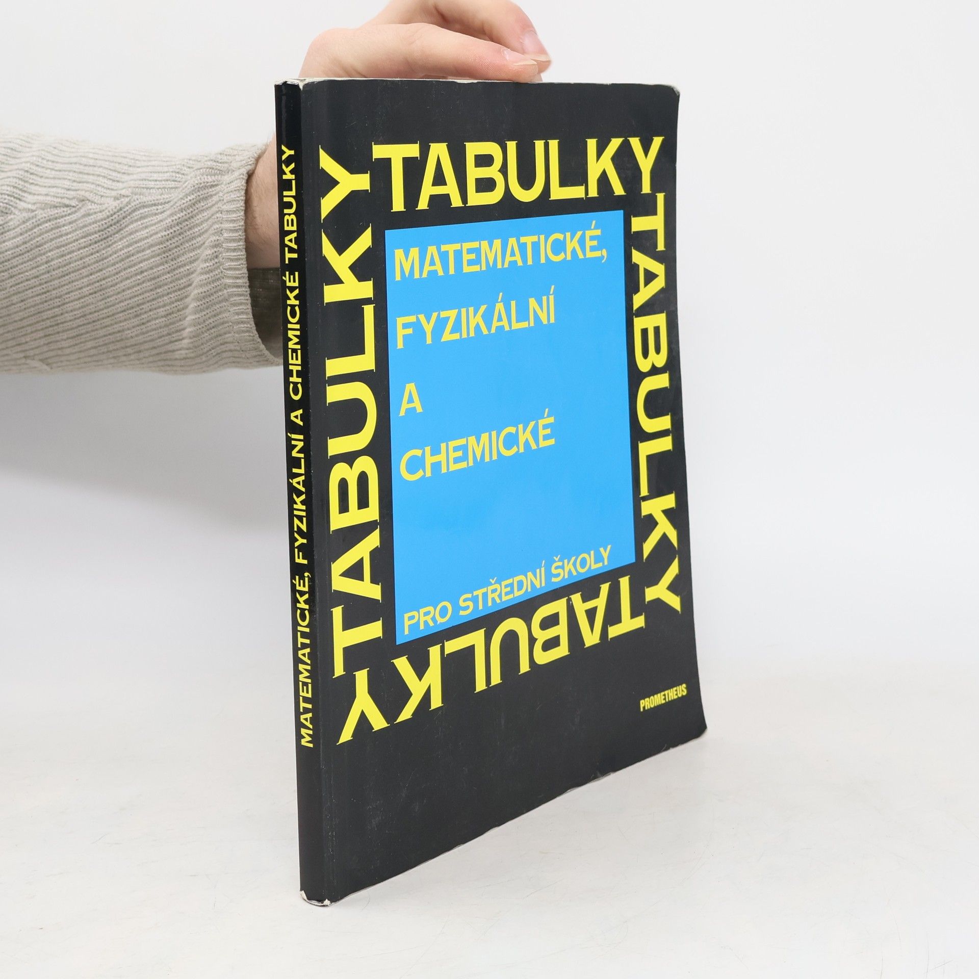 Matematické, fyzikální a chemické tabulky pro střední školy