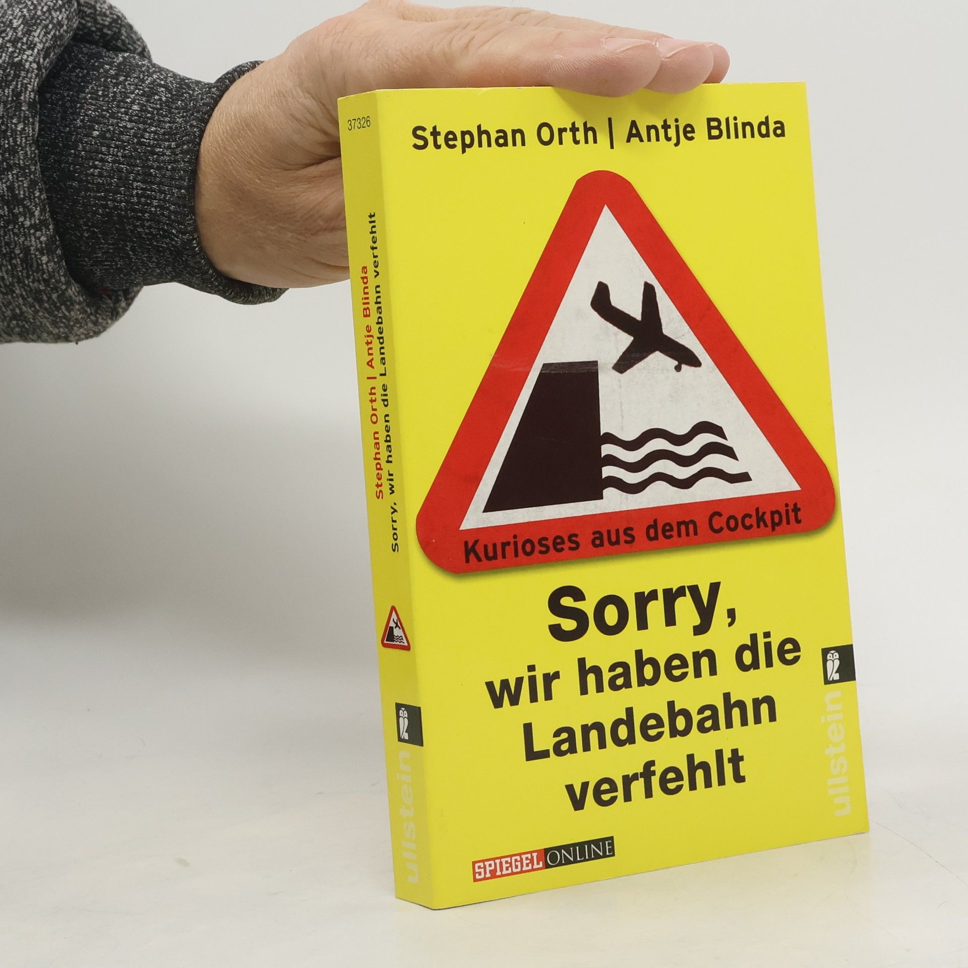 Stephan Orth Sorry, wir haben die Landebahn verfehlt