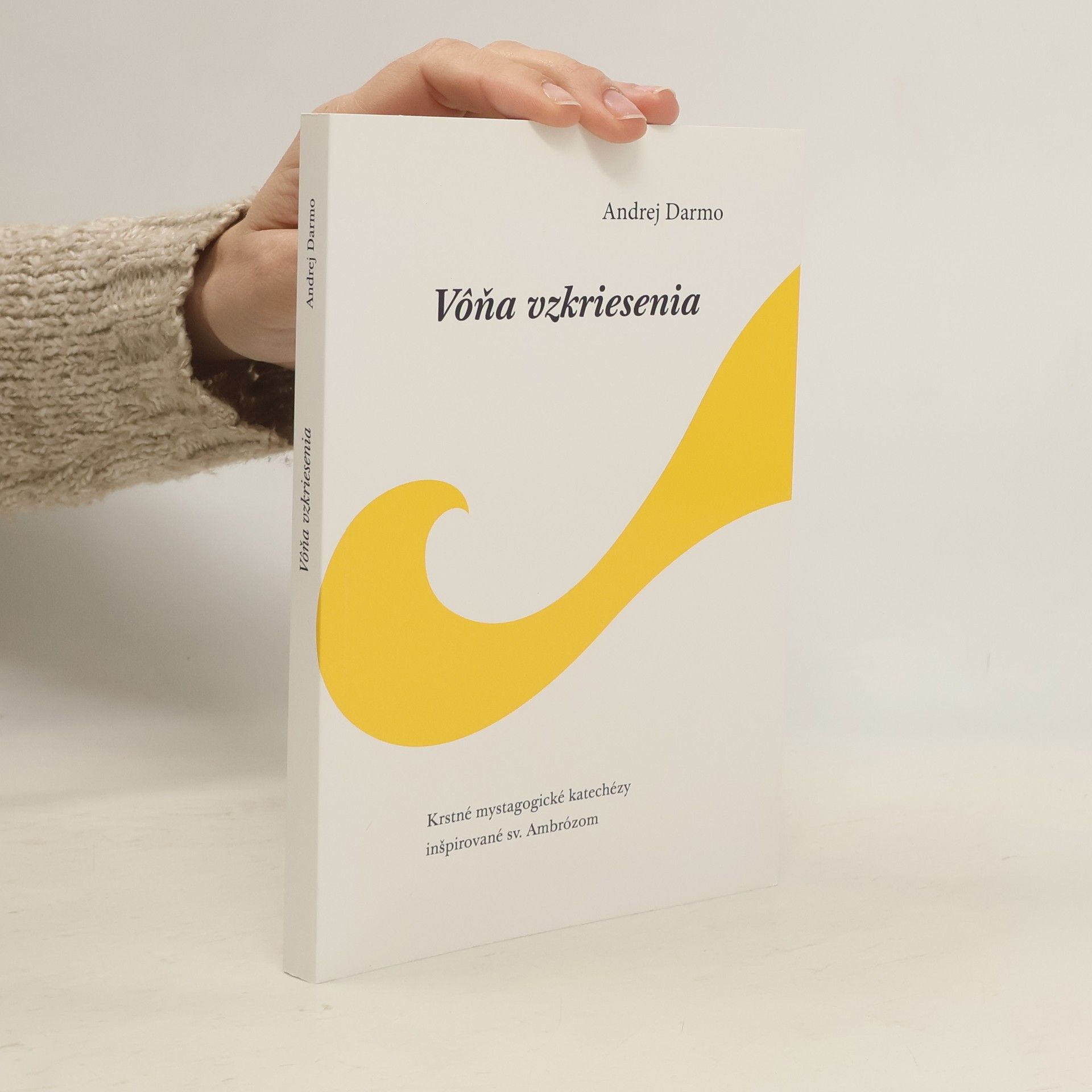 Andrej Darmo Vôňa vzkriesenia