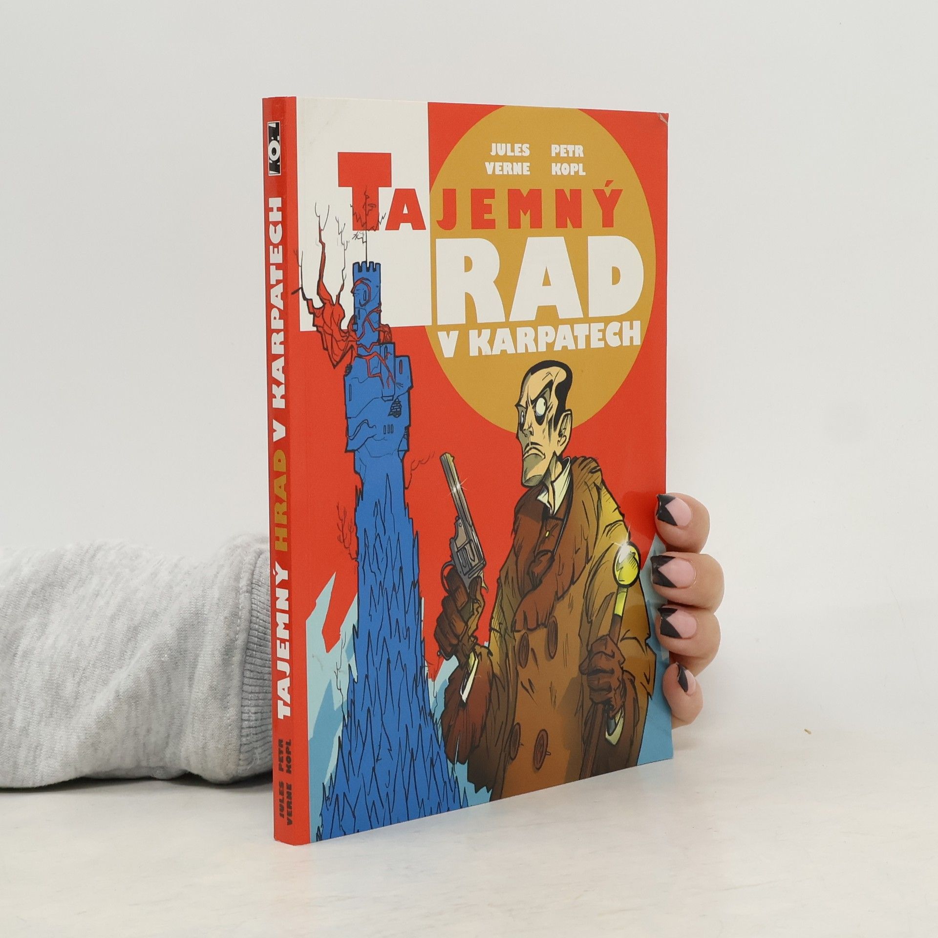 Petr Kopl Tajemný hrad v Karpatech