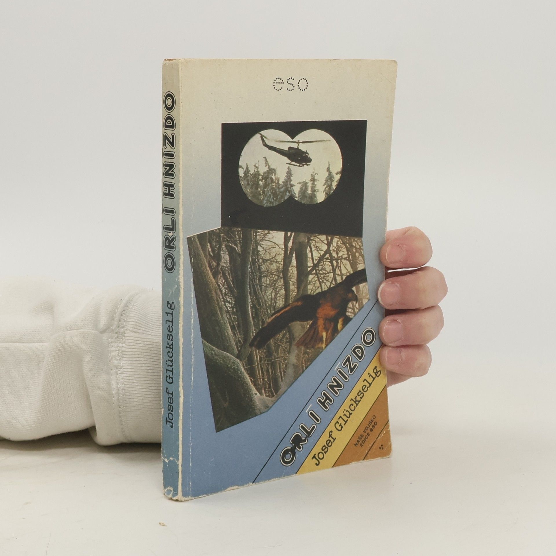 Josef Glückselig Orlí hnízdo