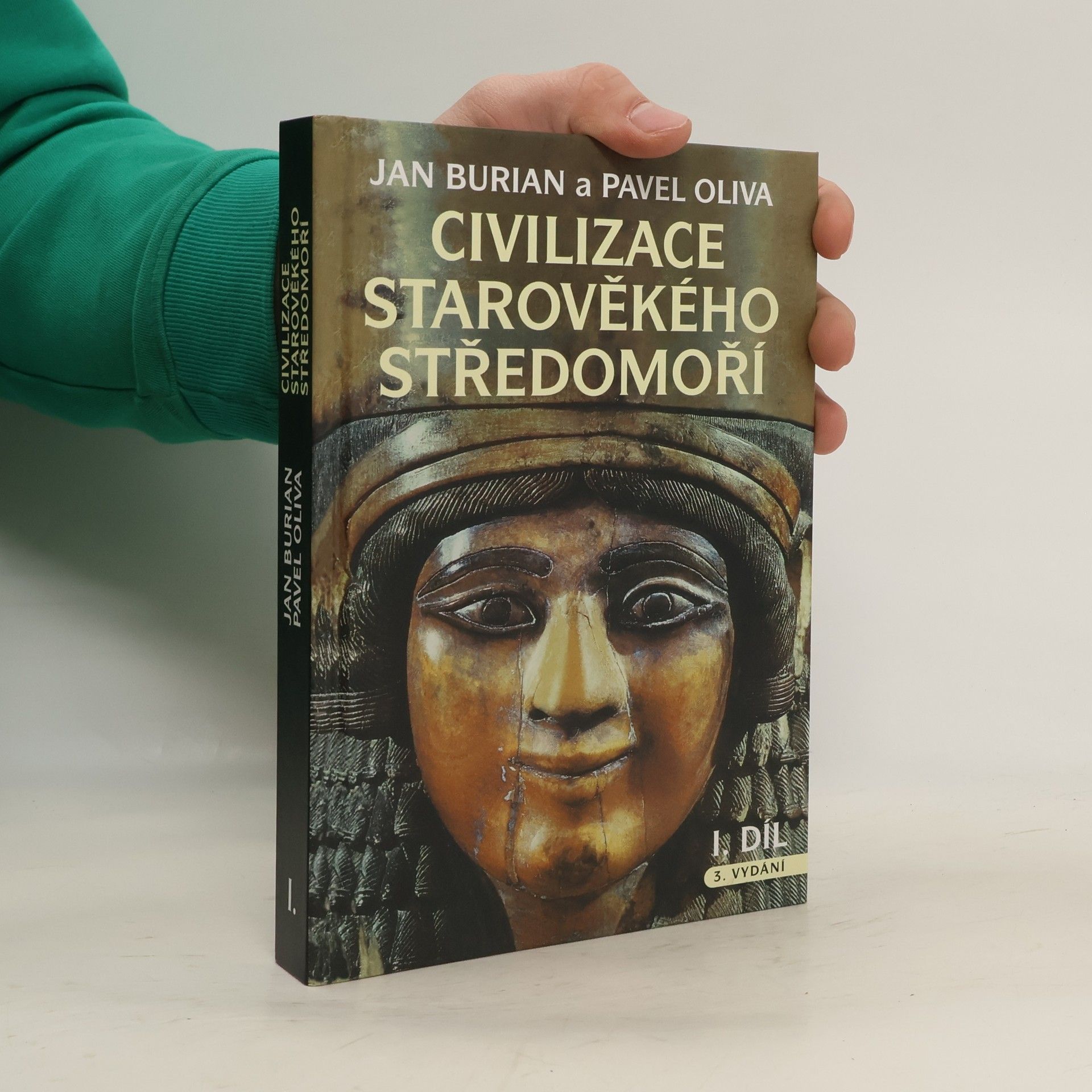 Jan Burian Civilizace starověkého Středomoří. I. díl