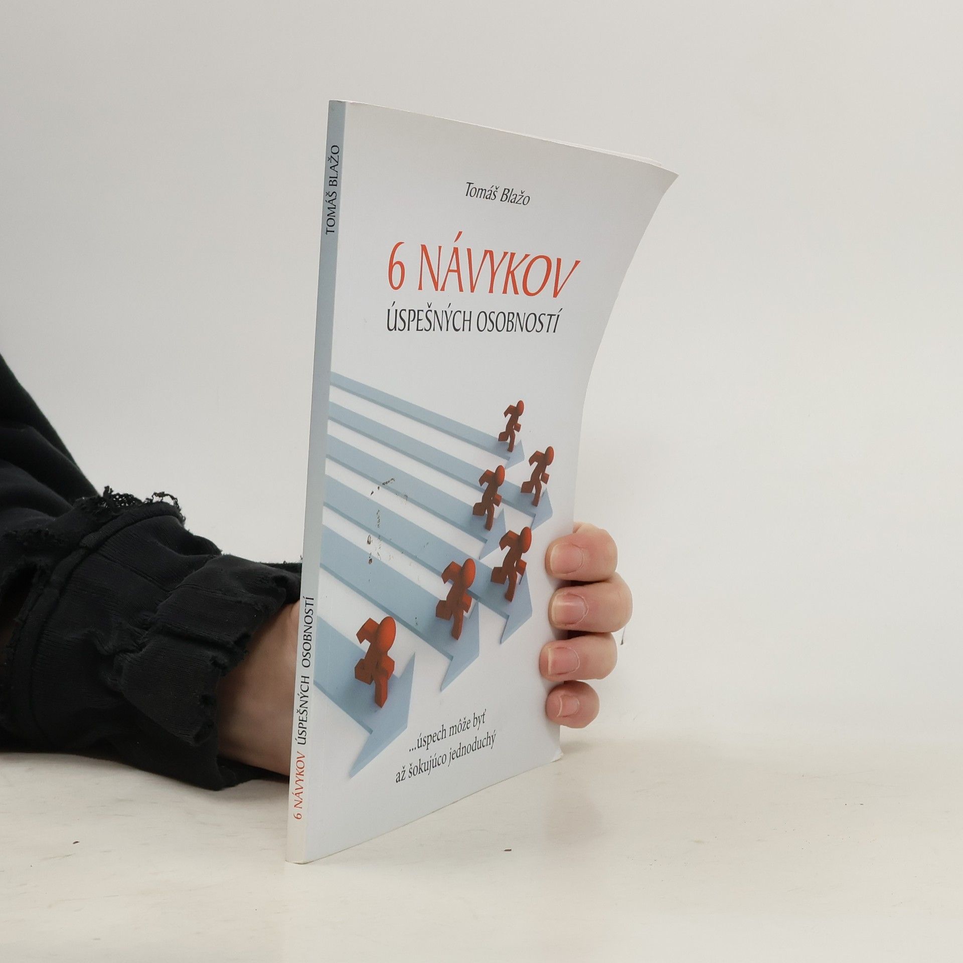 Tomáš Blažo 6 návykov úspešných osobností