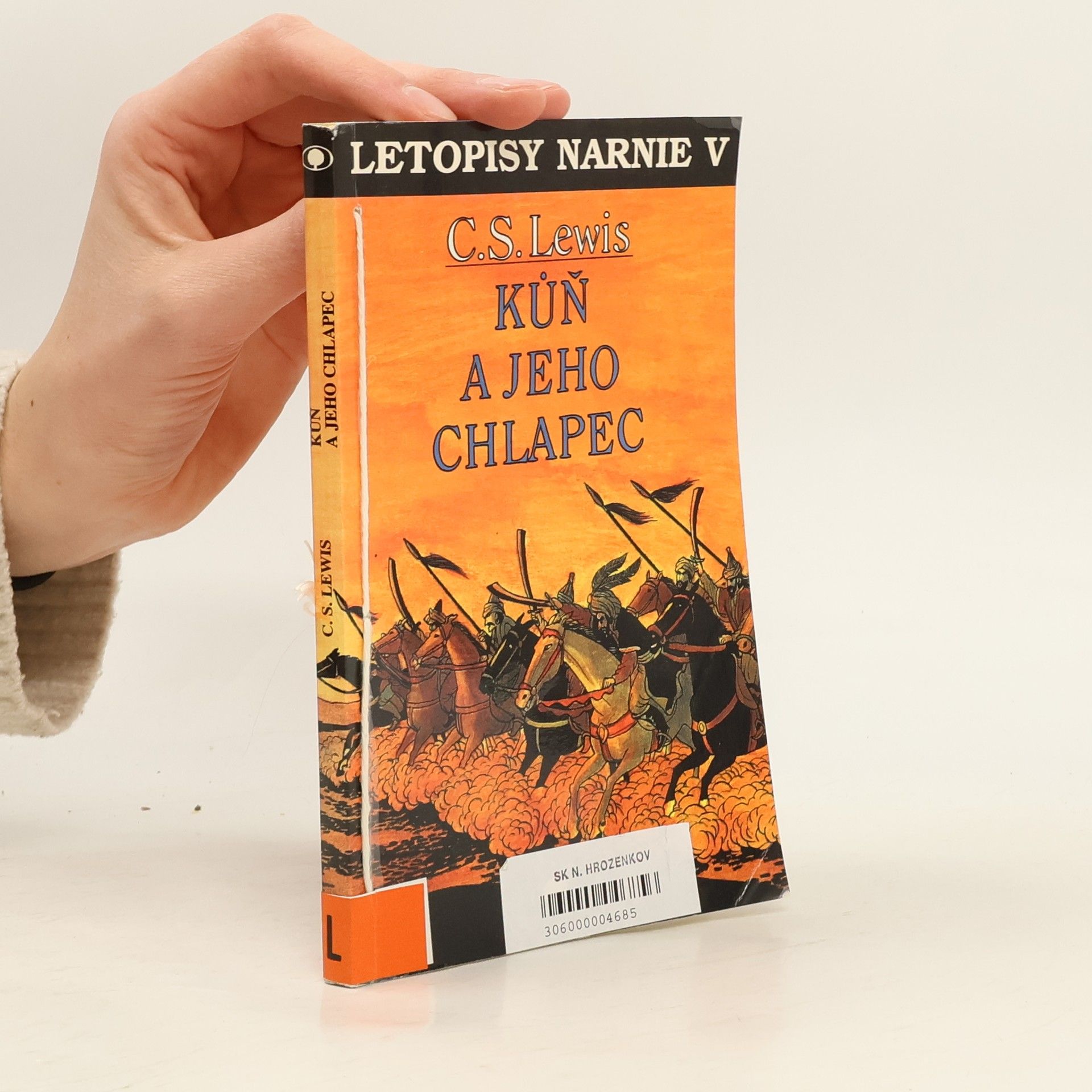 Renáta Fučíková Letopisy Narnie. Kniha 5, Kůň a jeho chlapec