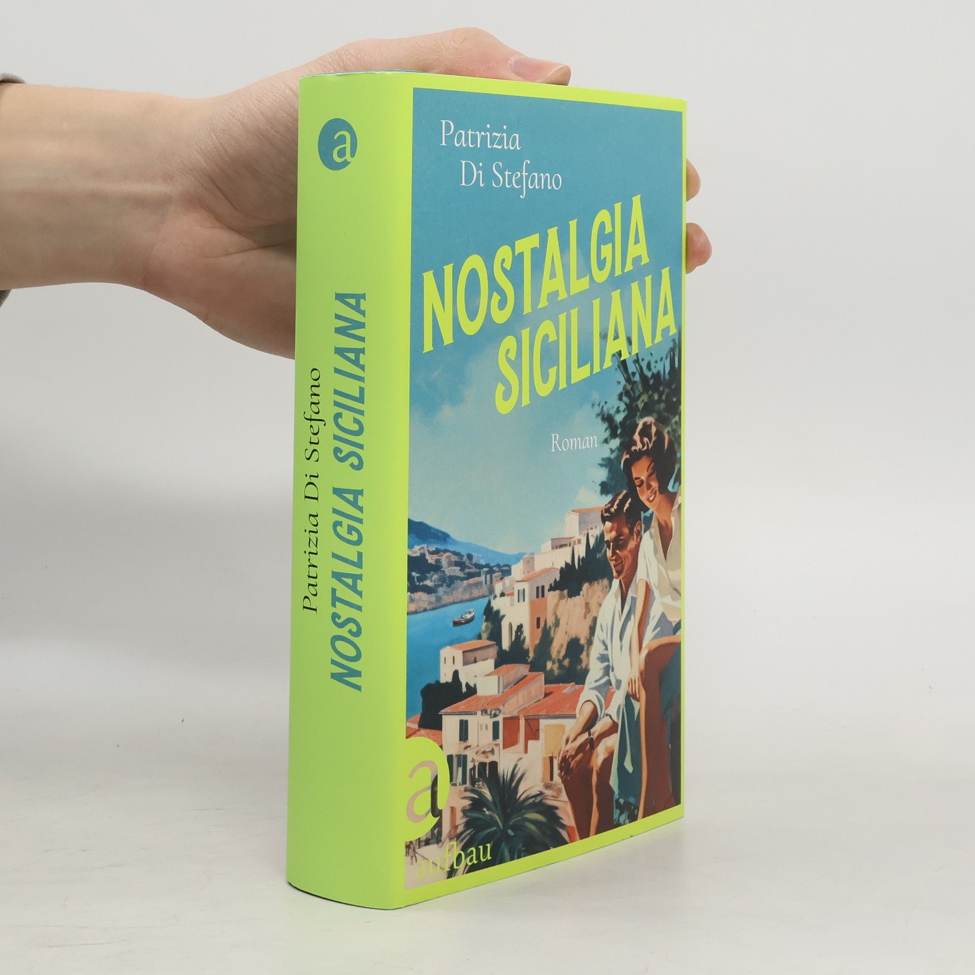 Patrizia Di Stefano Nostalgia Siciliana