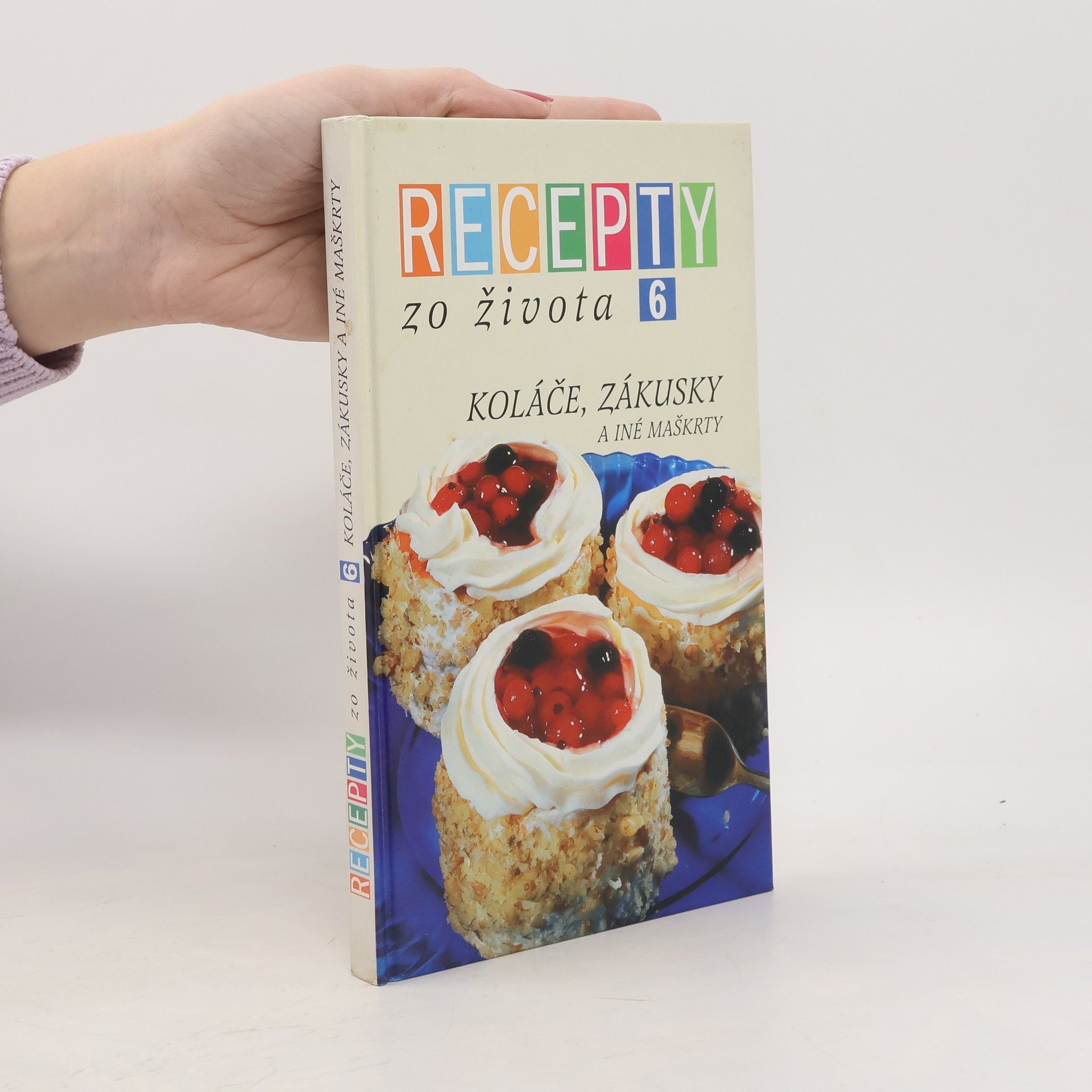 Recepty zo života 6