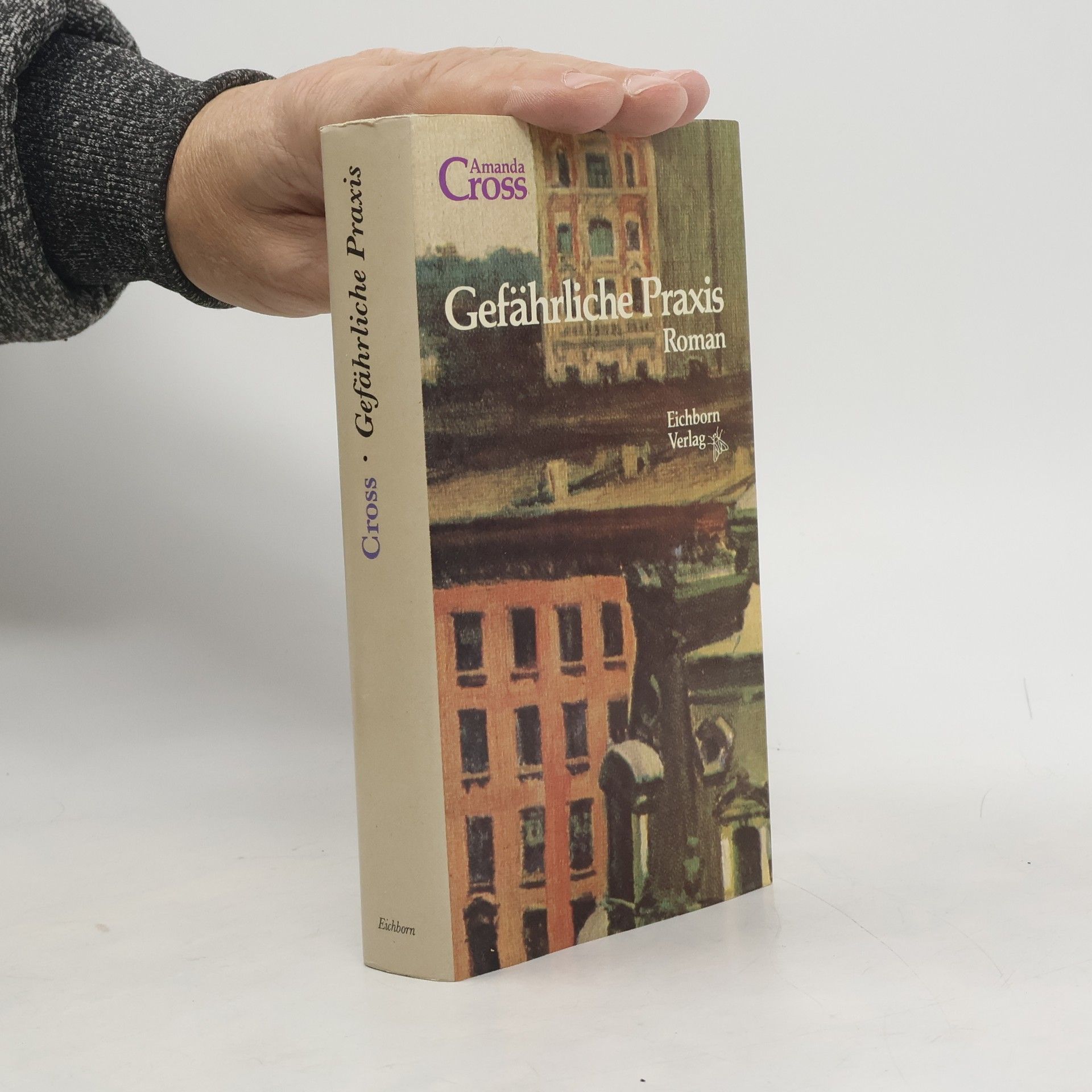 Amanda Cross Gefährliche Praxis