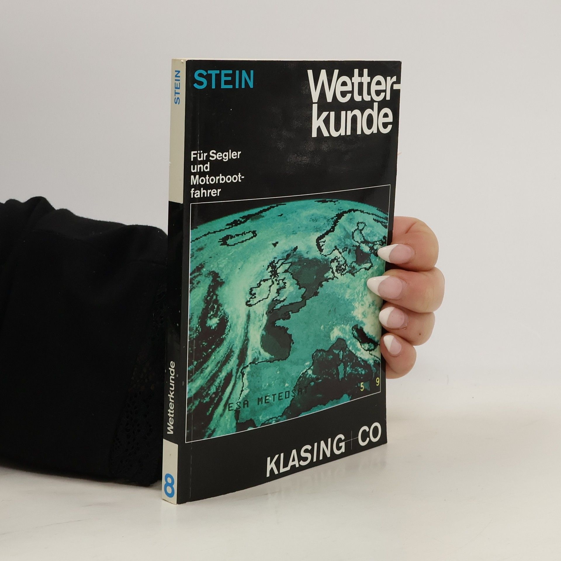 Walter Stein Wetterkunde für Segler und Motorbootfahrer