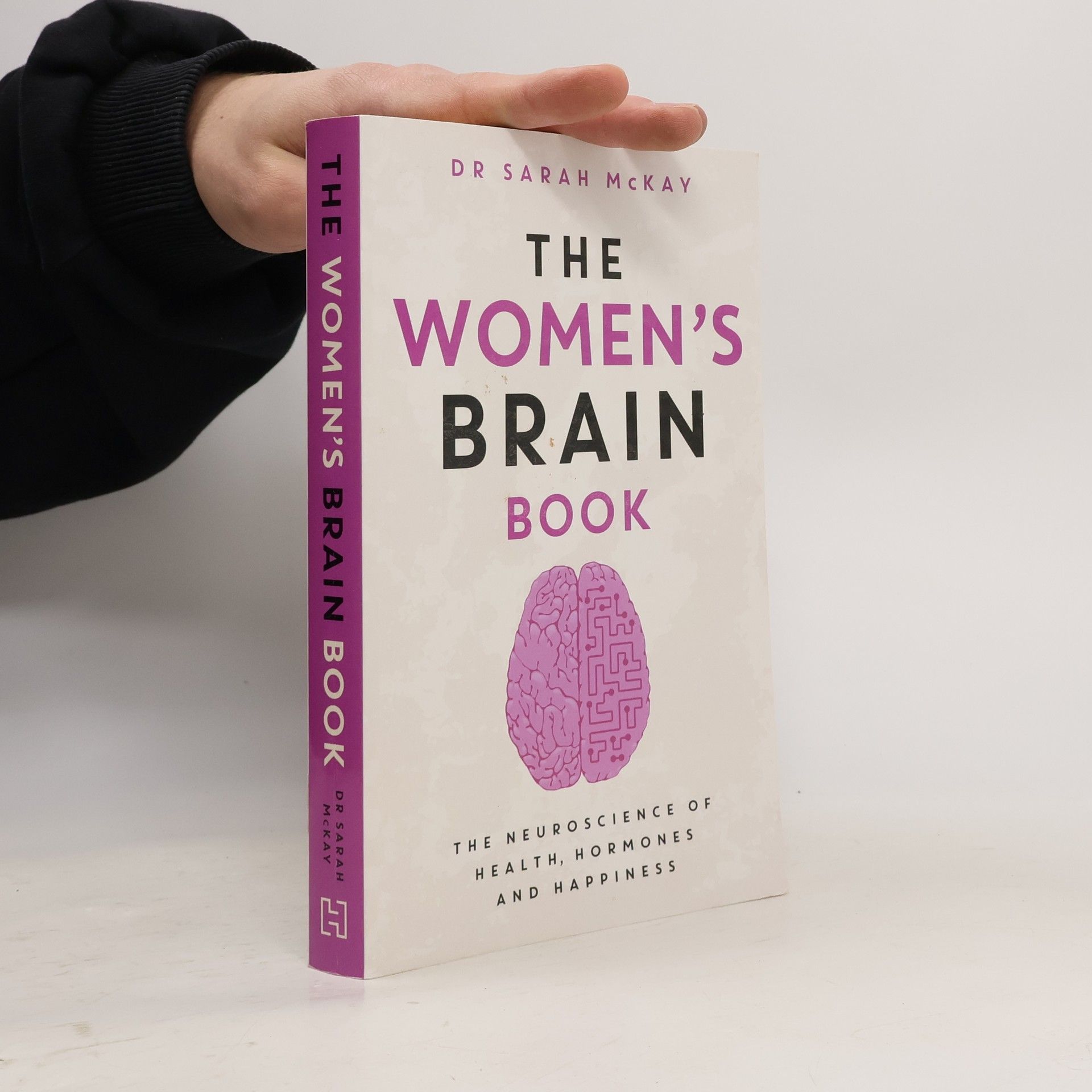 Dr. Sarah McKay The Women's Brain Book