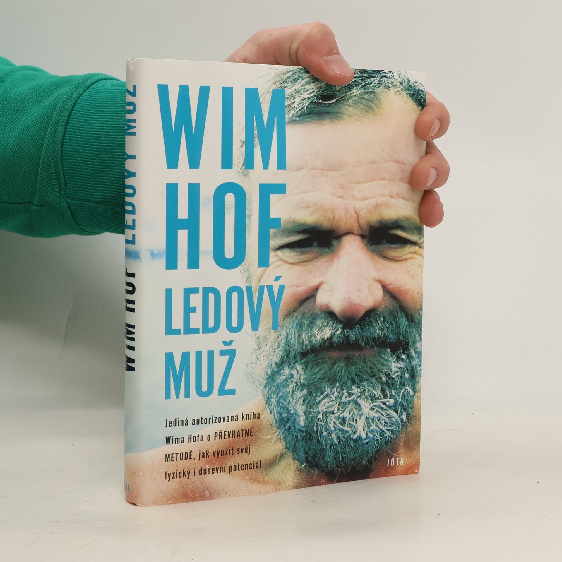 Wim Hof Wim Hof. Ledový muž