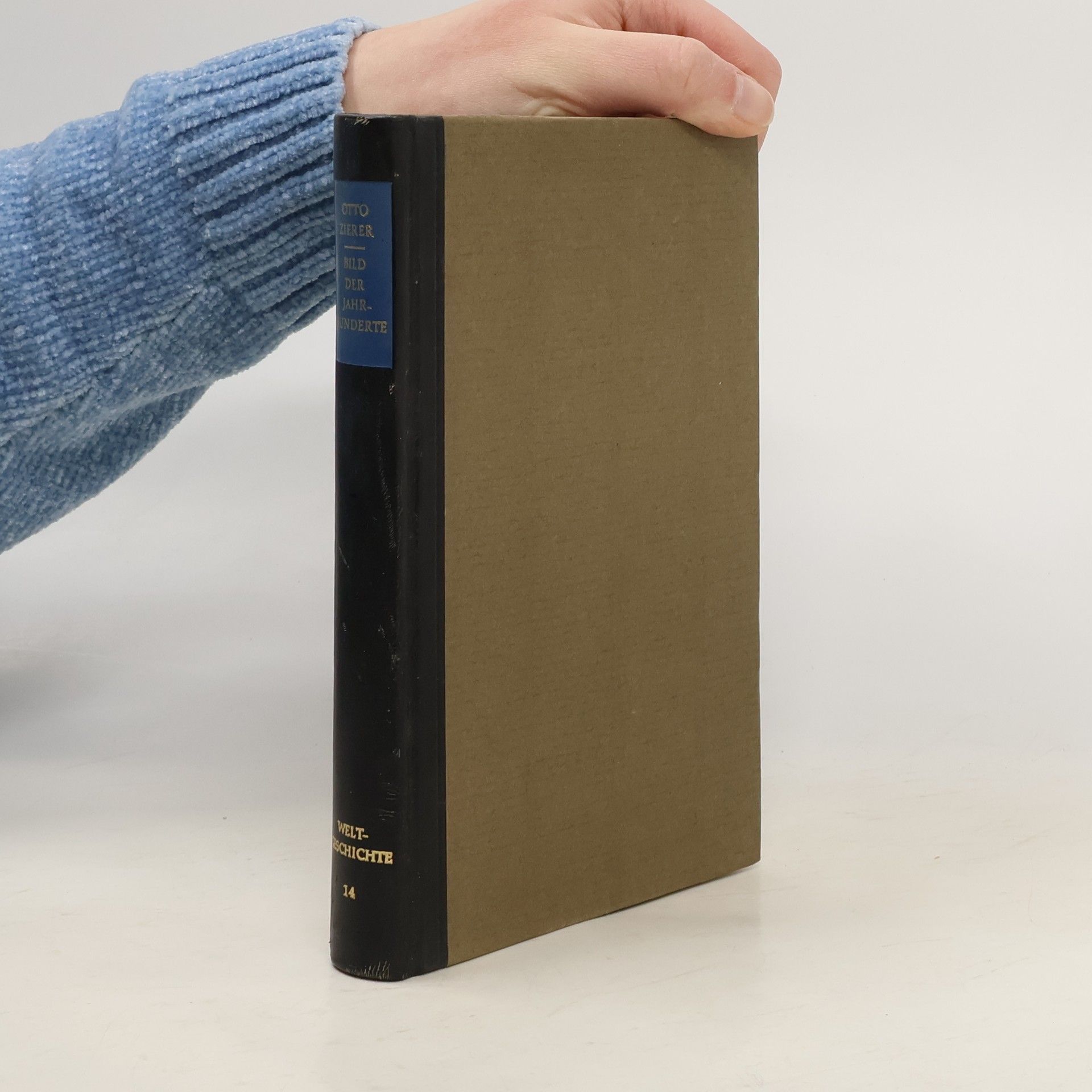 Otto Zierer Bild der Jahrhunderte. Weltgeschichte 14