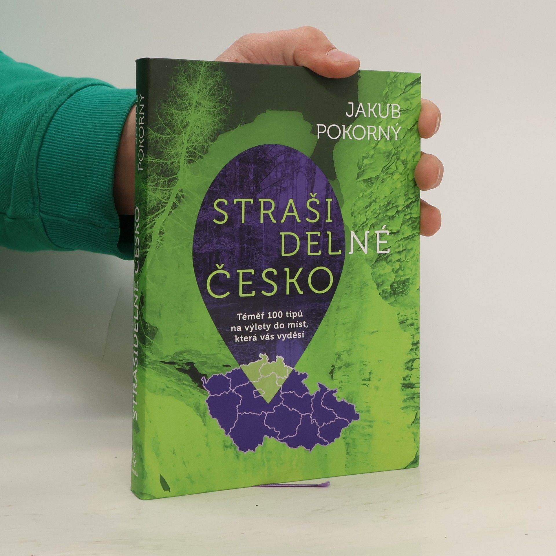 Strašidelné Česko. téměř 100 tipů na výlety do míst, která vás vyděsí