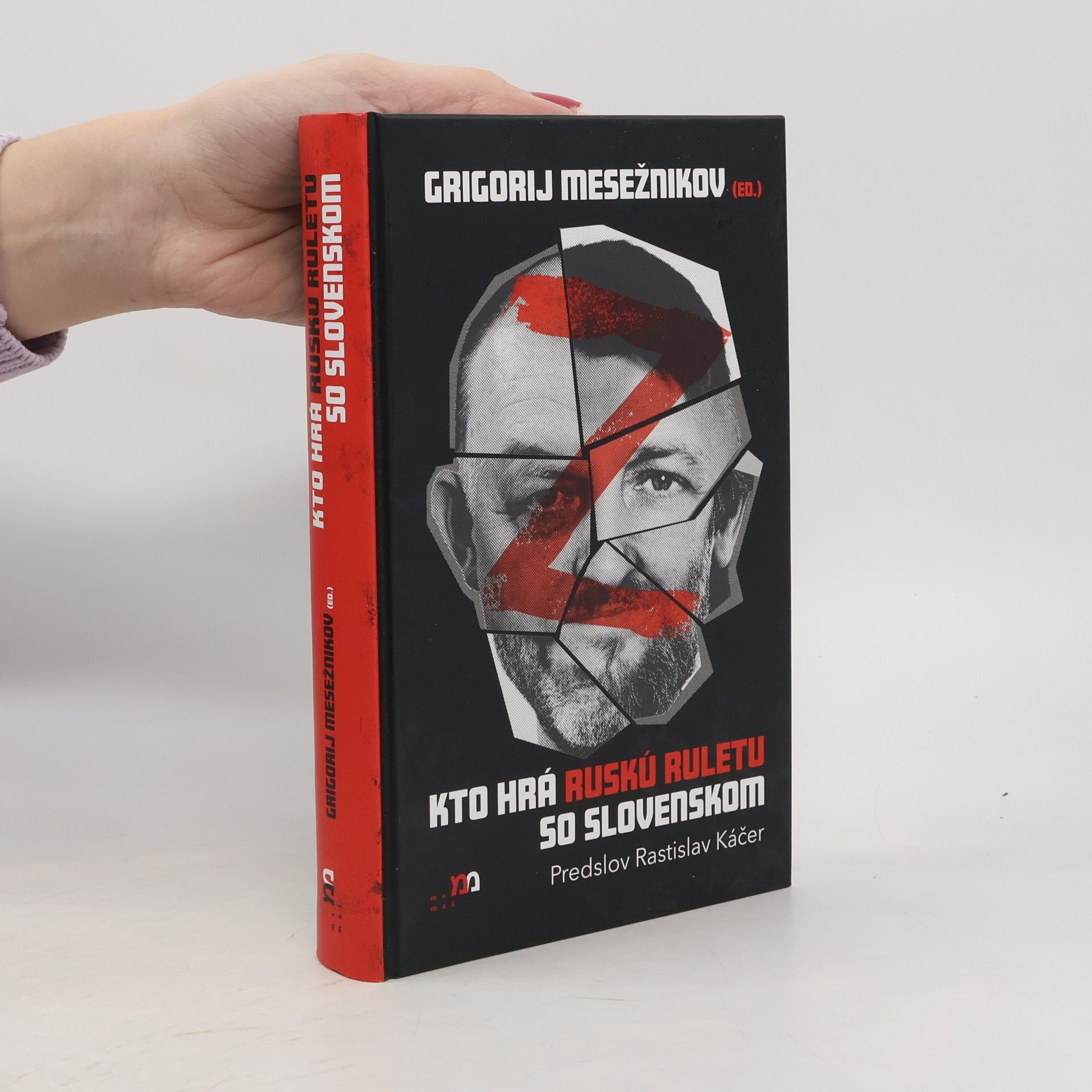 Kto hrá ruskú ruletu so Slovenskom