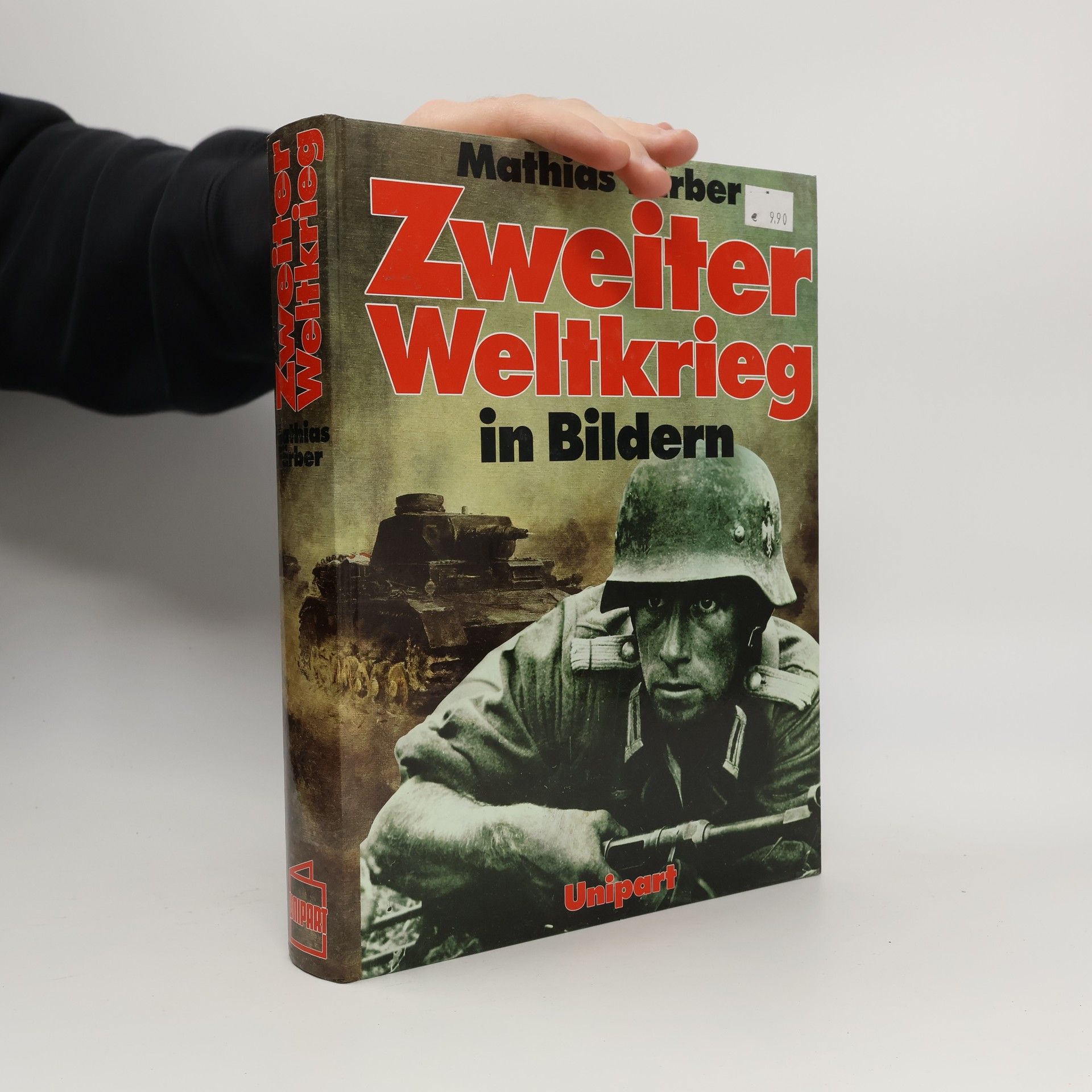Mathias Färber Zweiter Weltkrieg in Bildern