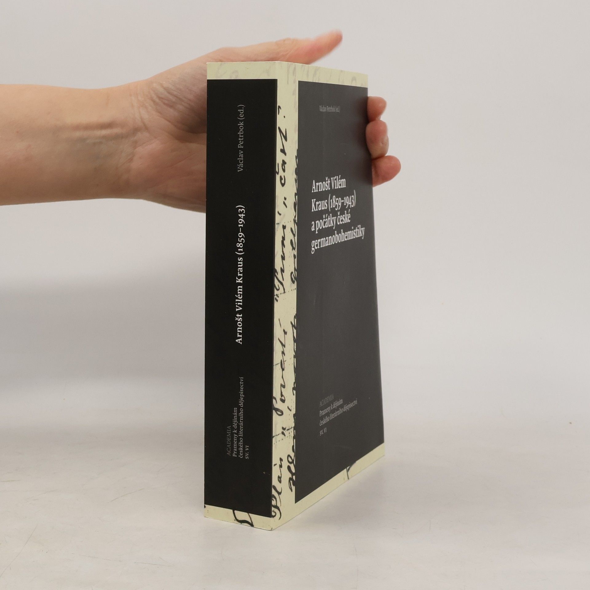 Václav Petrbok Arnošt Vilém Kraus (1859–1943) a počátky české germanobohemistiky