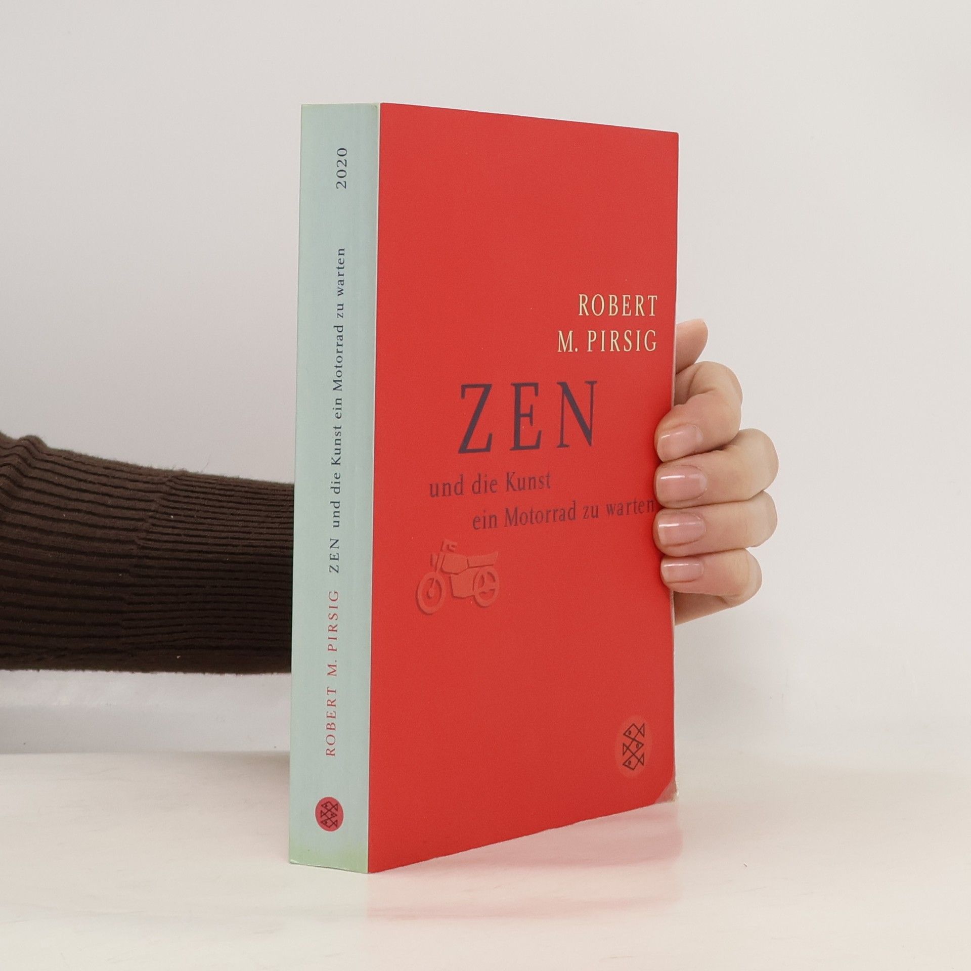 Robert M. Pirsig Zen und die Kunst ein Motorrad zu warten
