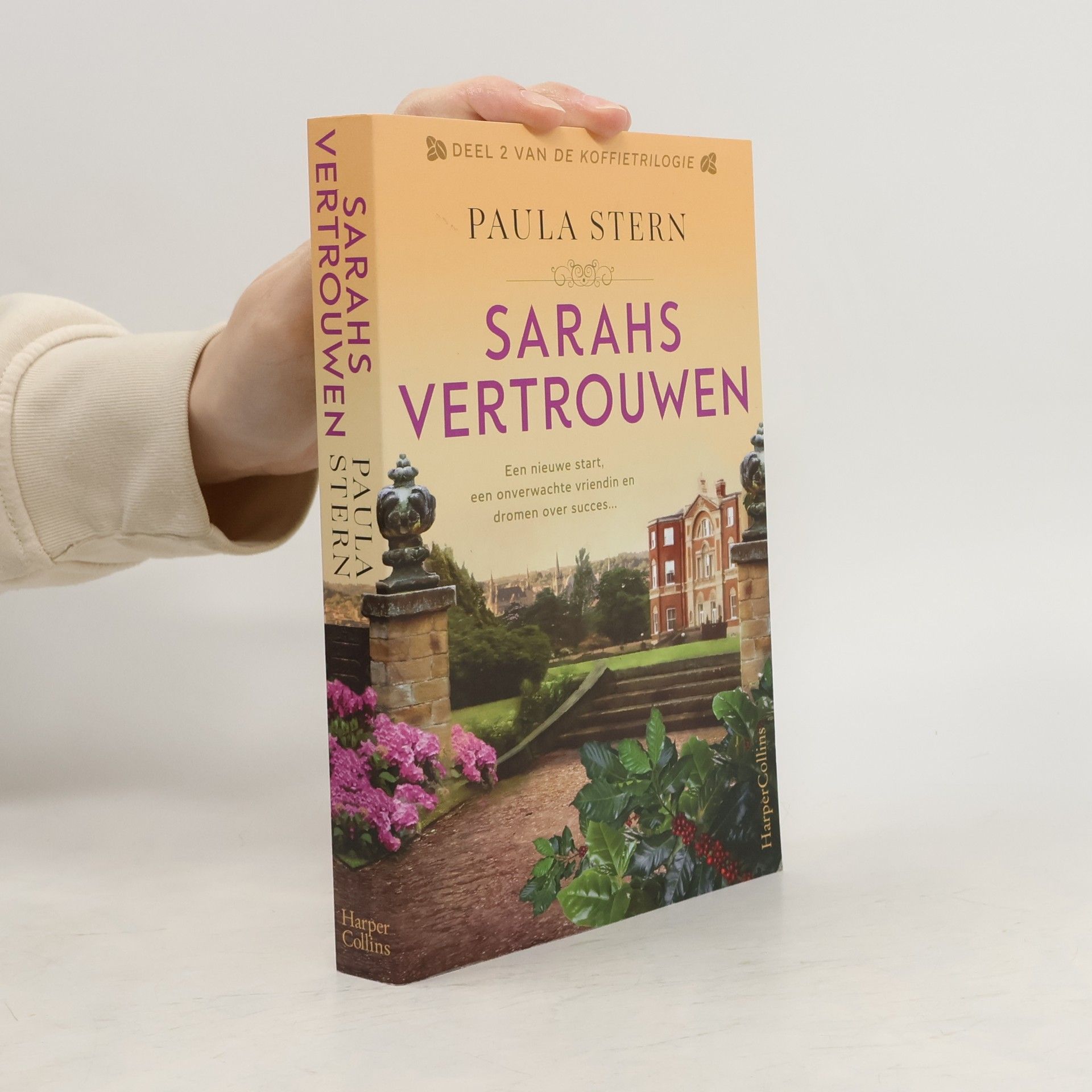 De Koffietrilogie - 2: Sarahs Vertrouwen