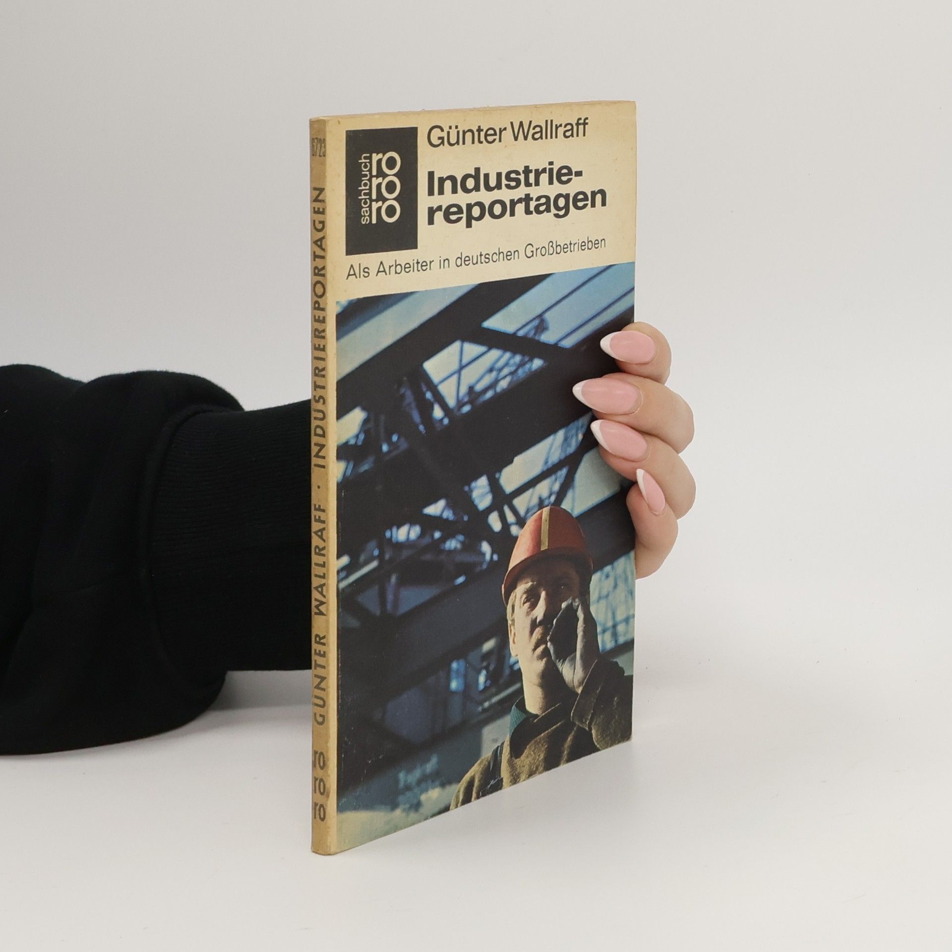 Günter Wallraff Industriereportagen