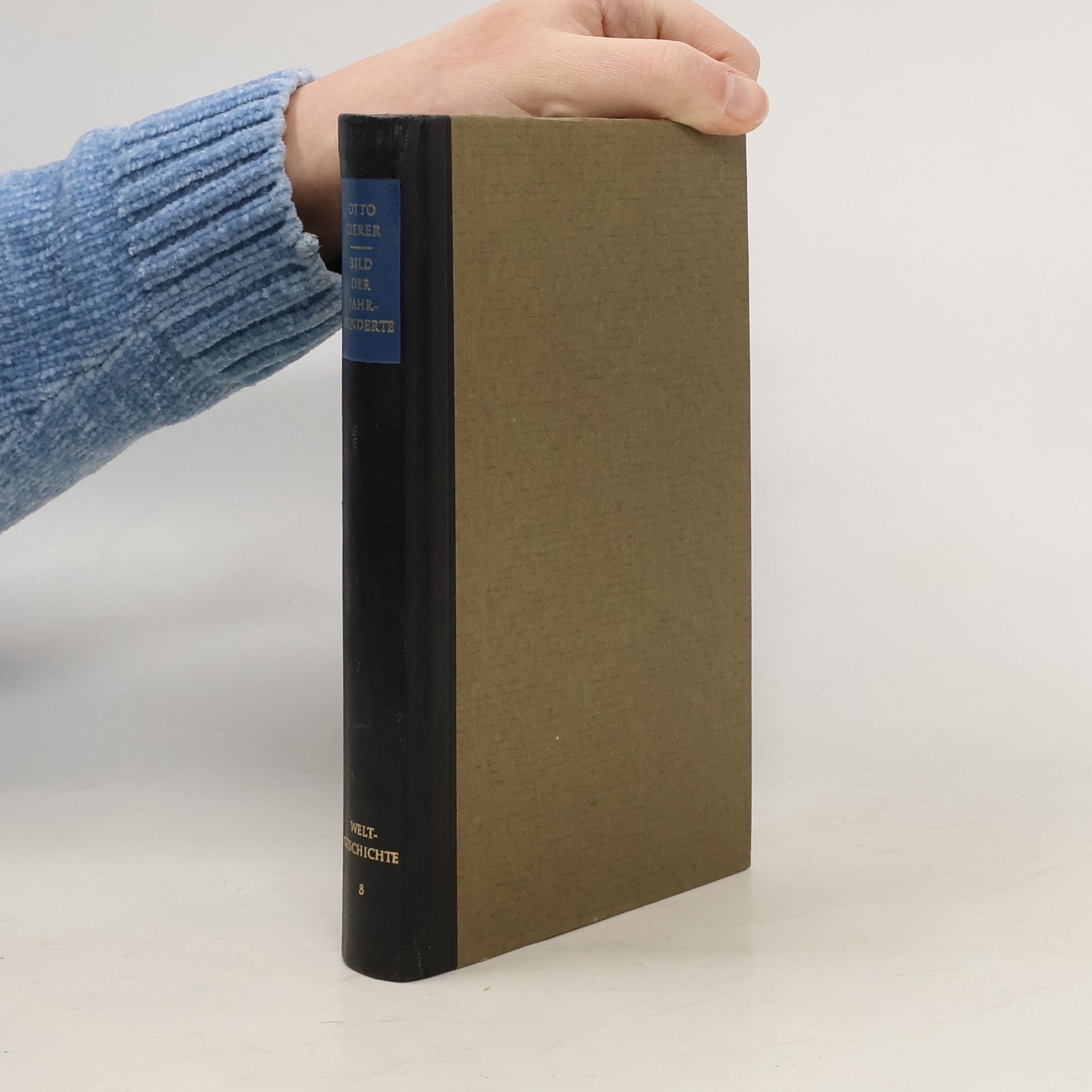 Otto Zierer Bild der Jahrhunderte. Weltgeschichte 8