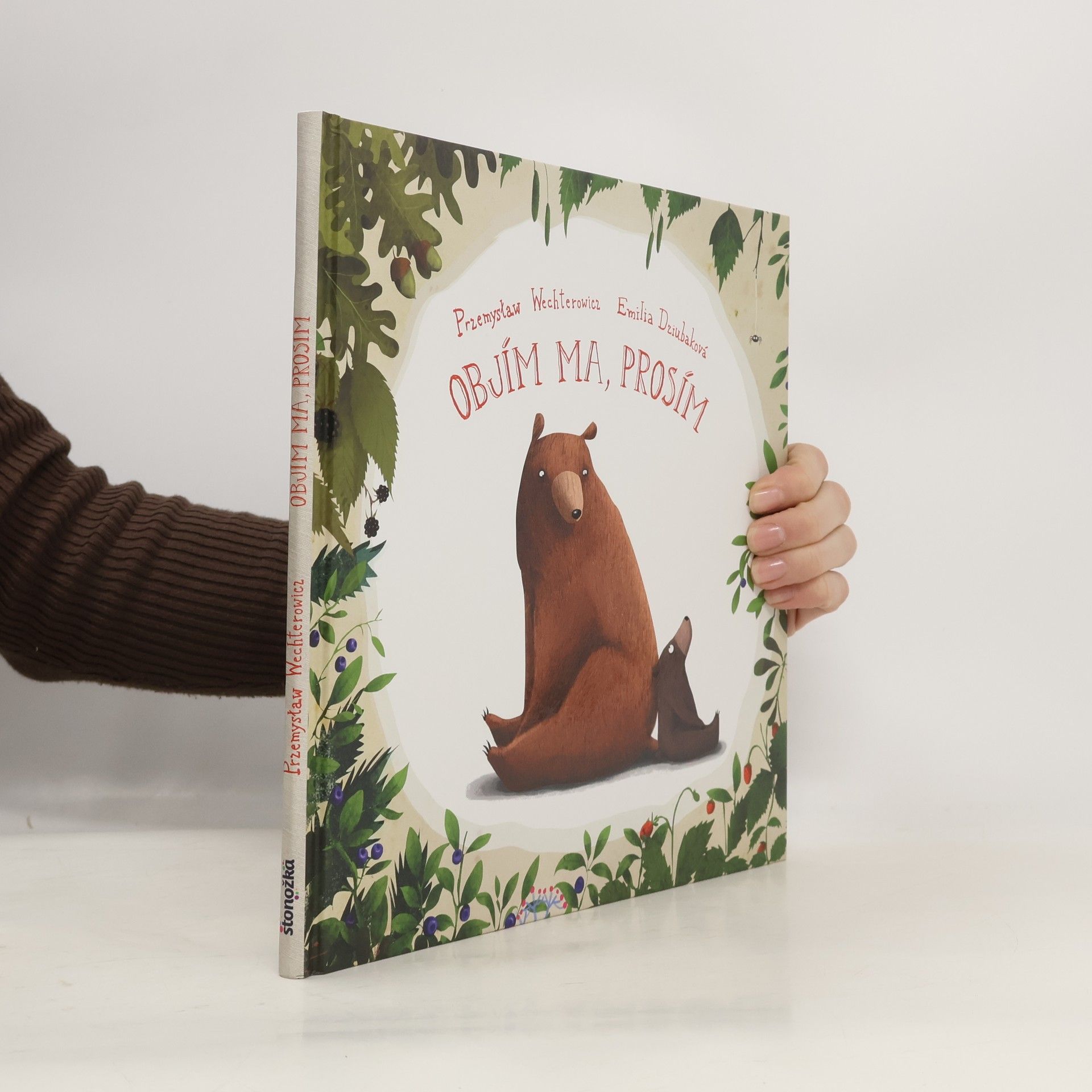 Emilia Dziubak Objím ma, prosím!